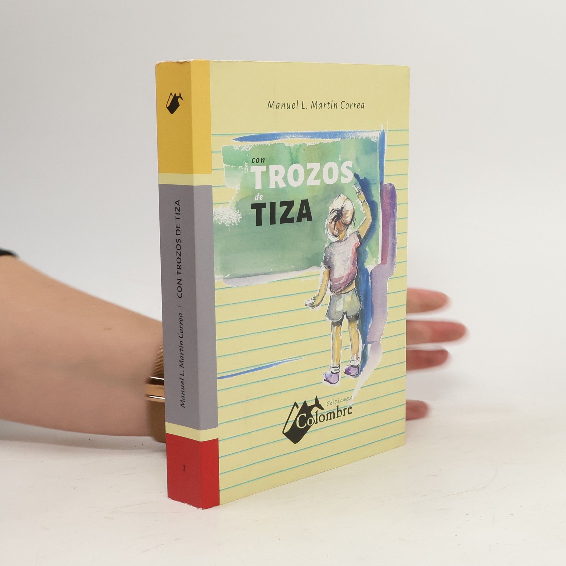 Manuel L. Martín Correa Con trozos de tiza