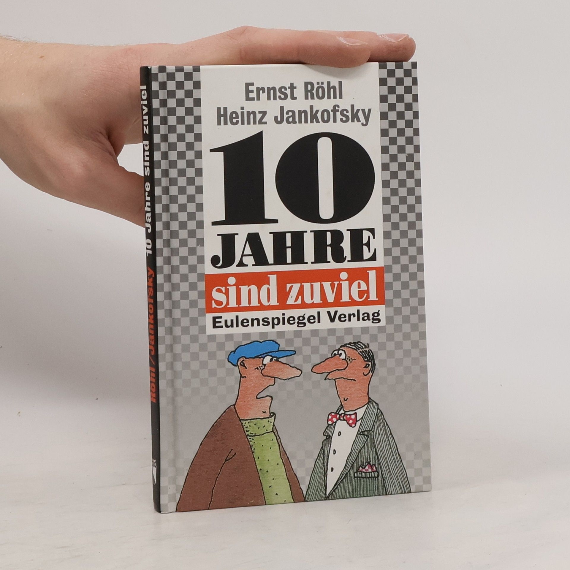 Heinz Röhl 10 Jahre sind zuviel!