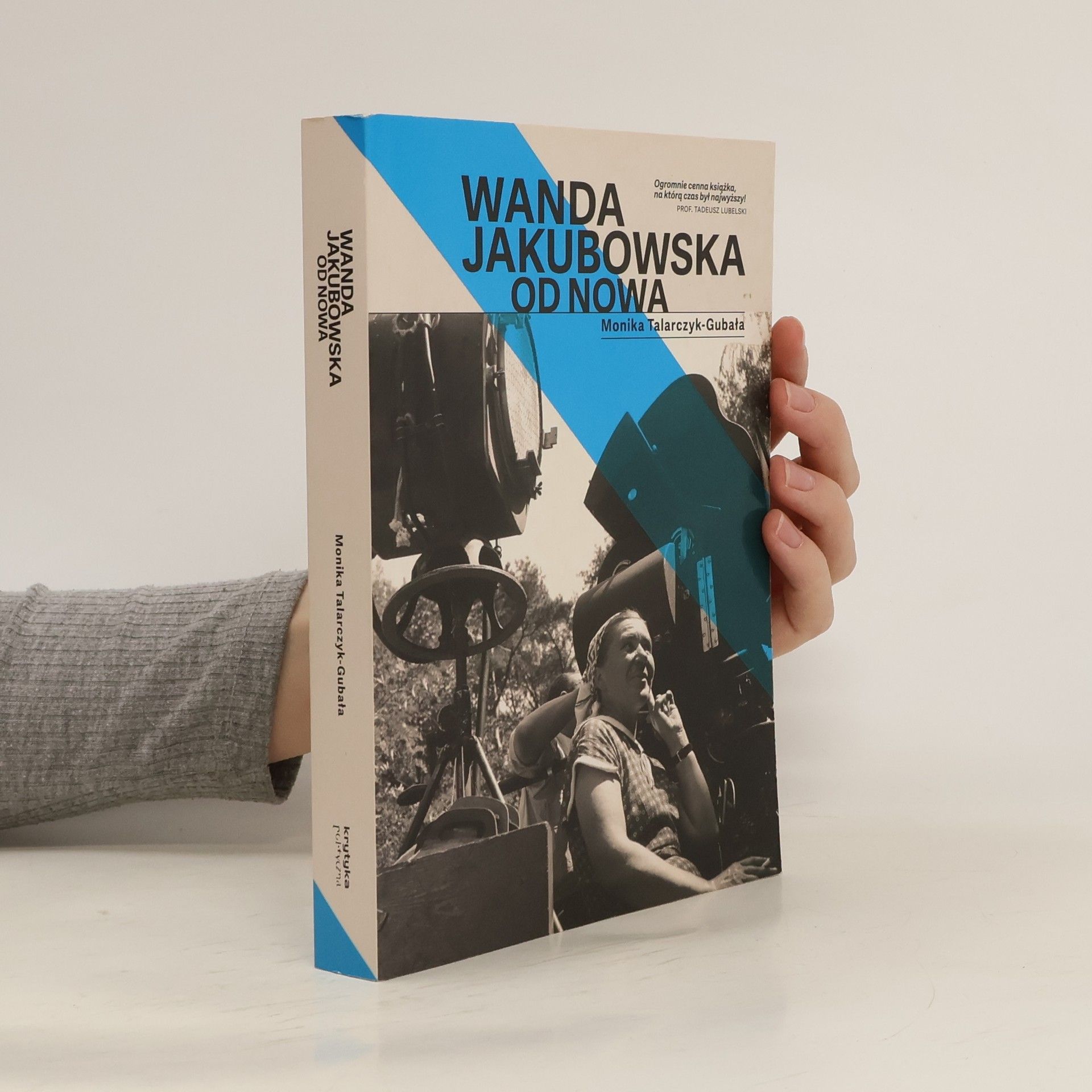 Talarczyk-Gubała Monika Wanda Jakubowska Od nowa