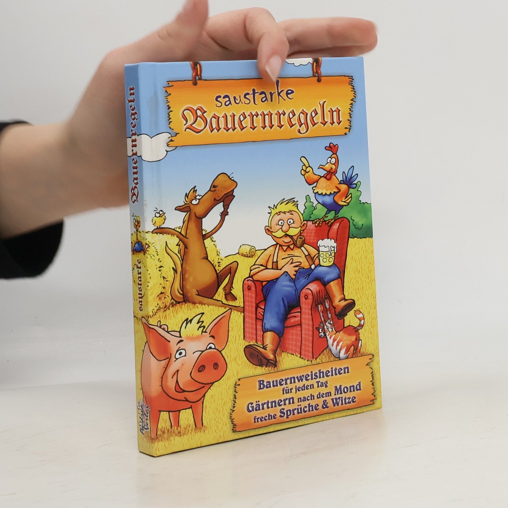 Sylvio Driogk Saustarke Bauernregeln