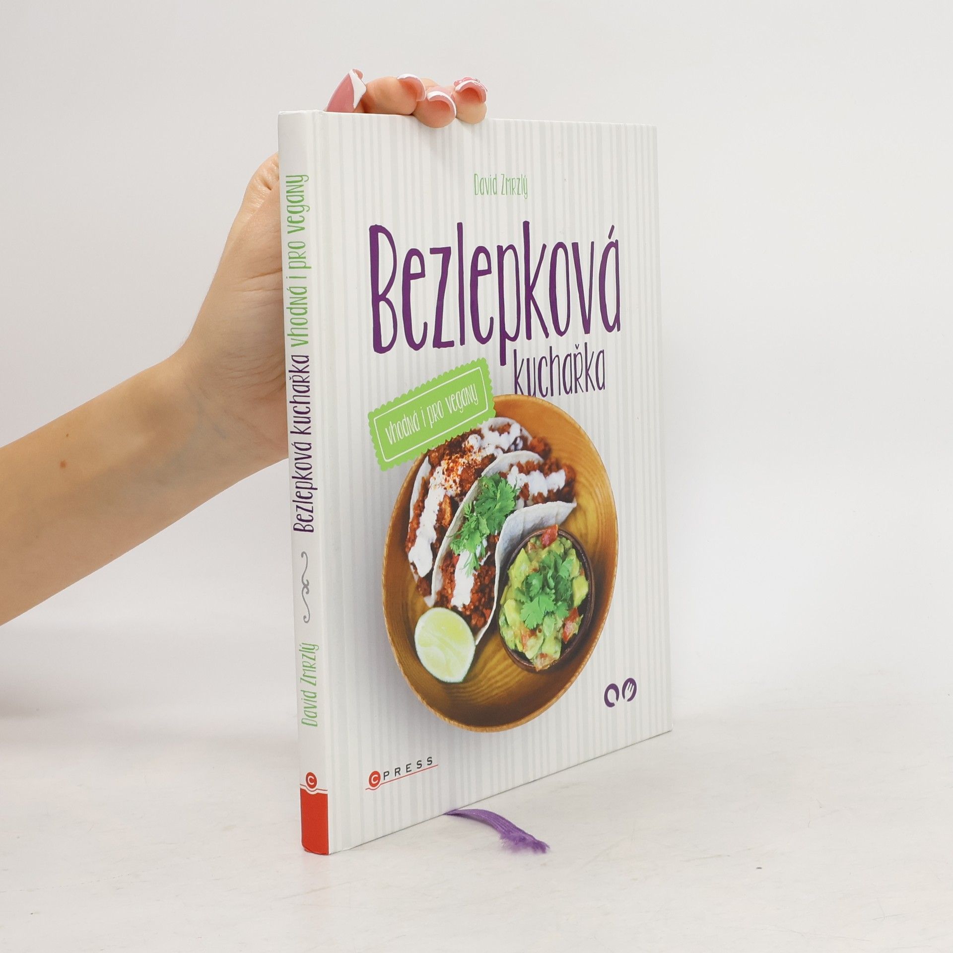 David Zmrzlý Bezlepková kuchařka vhodná i pro vegany