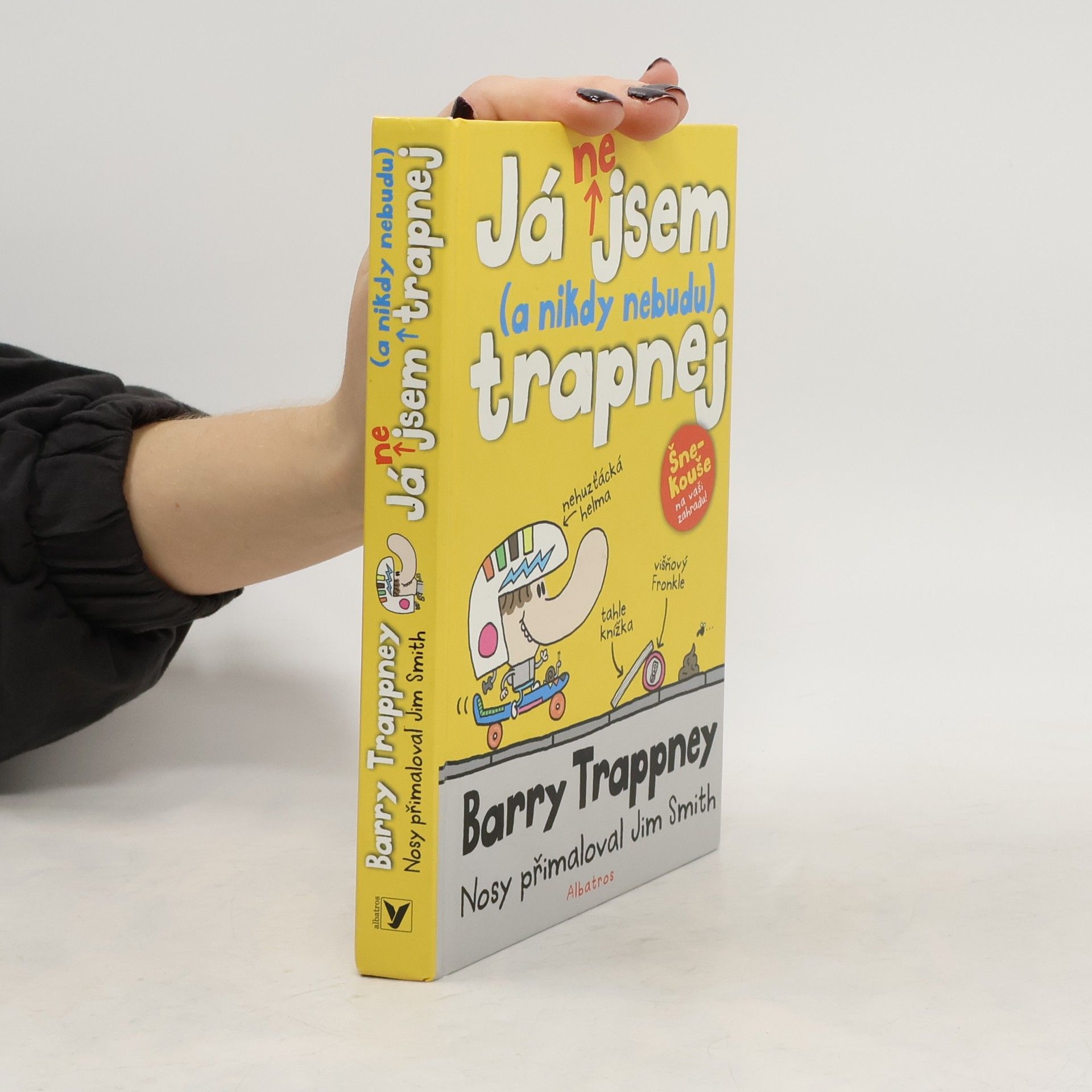 James Smith Já nejsem (a nikdy nebudu) trapnej