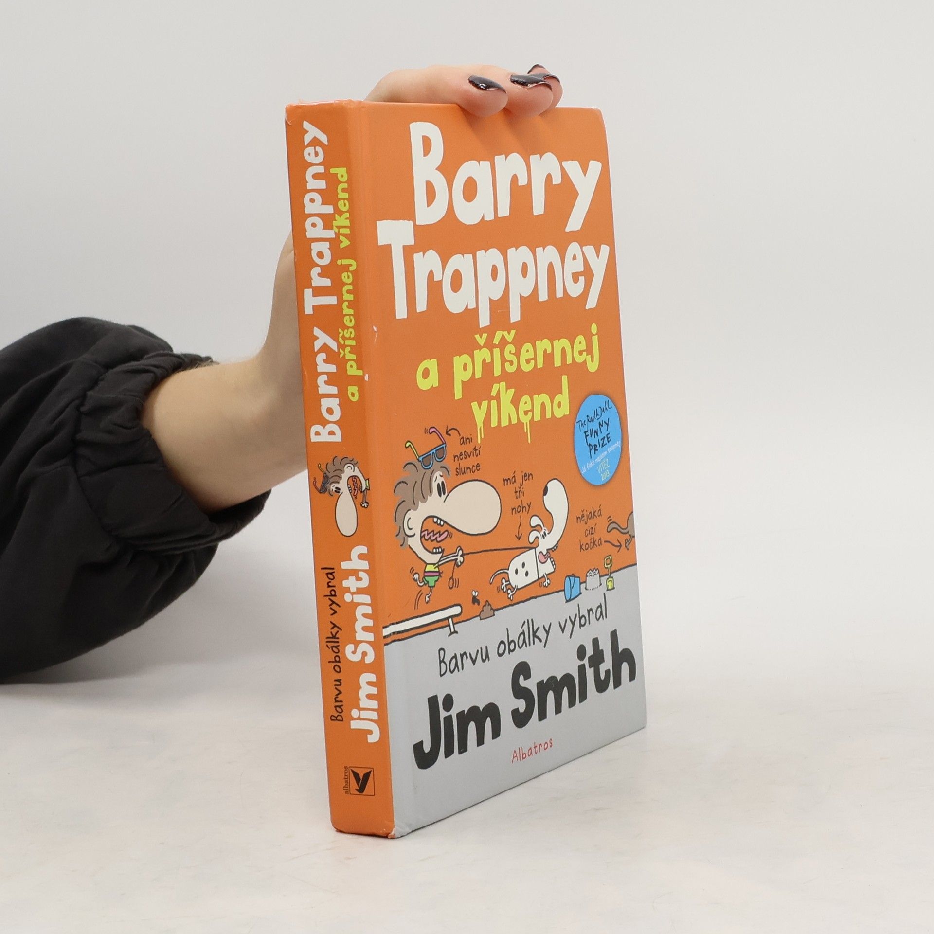 James Smith Barry Trappney a příšernej víkend