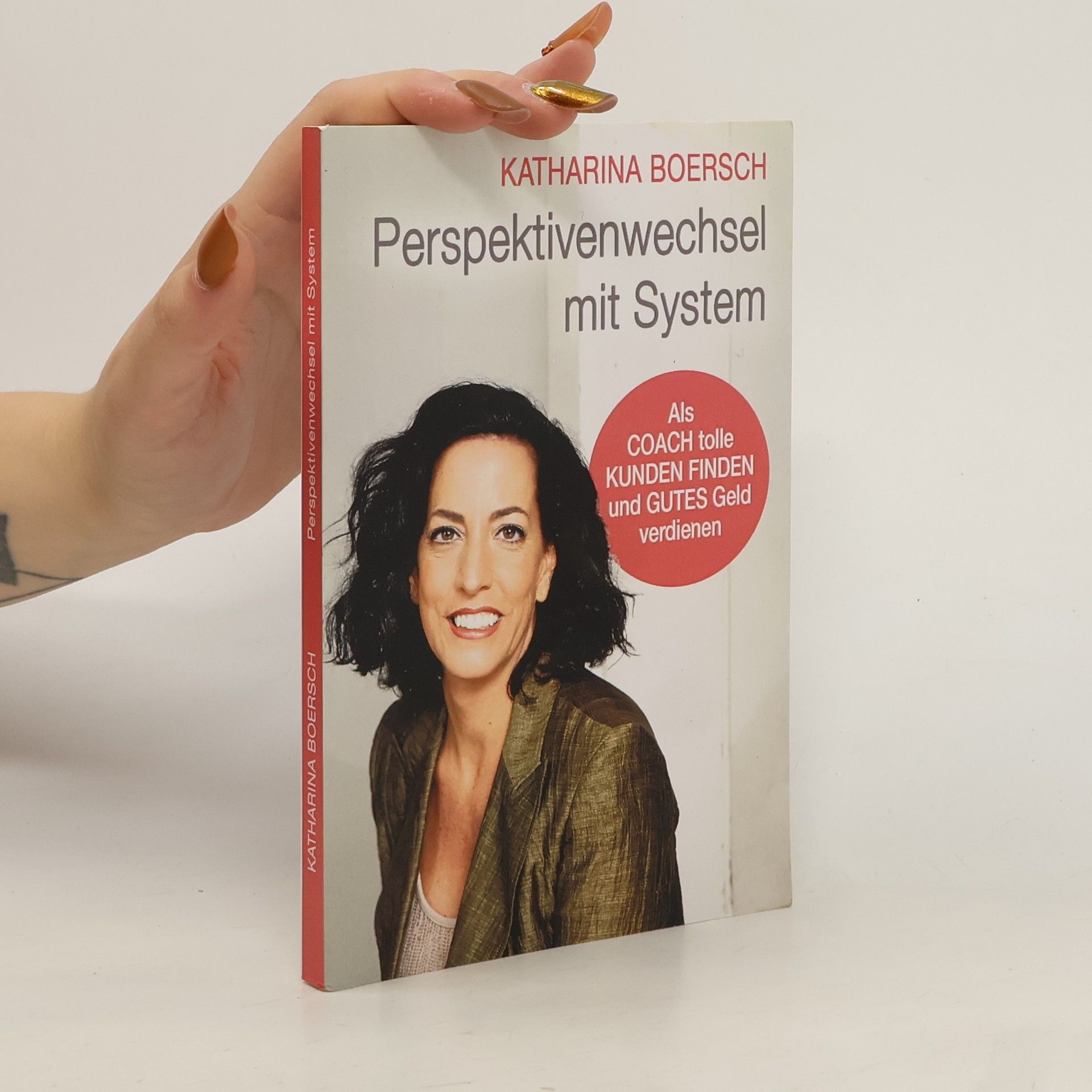 Katharina Boersch Perspektivenwechsel mit System