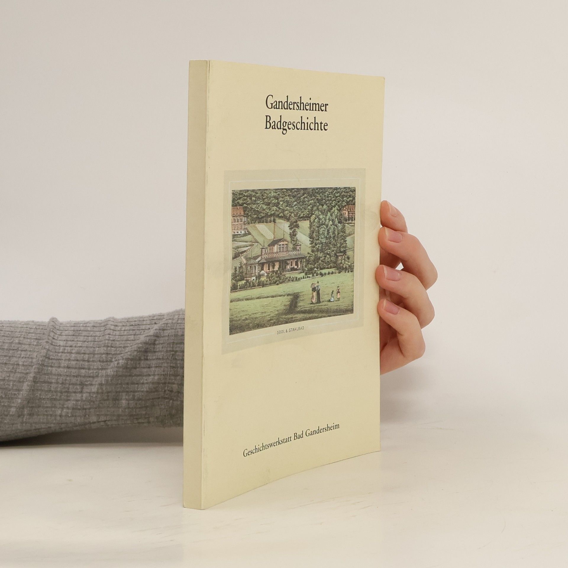 AA.VV. Gandersheimer Badgeschichte
