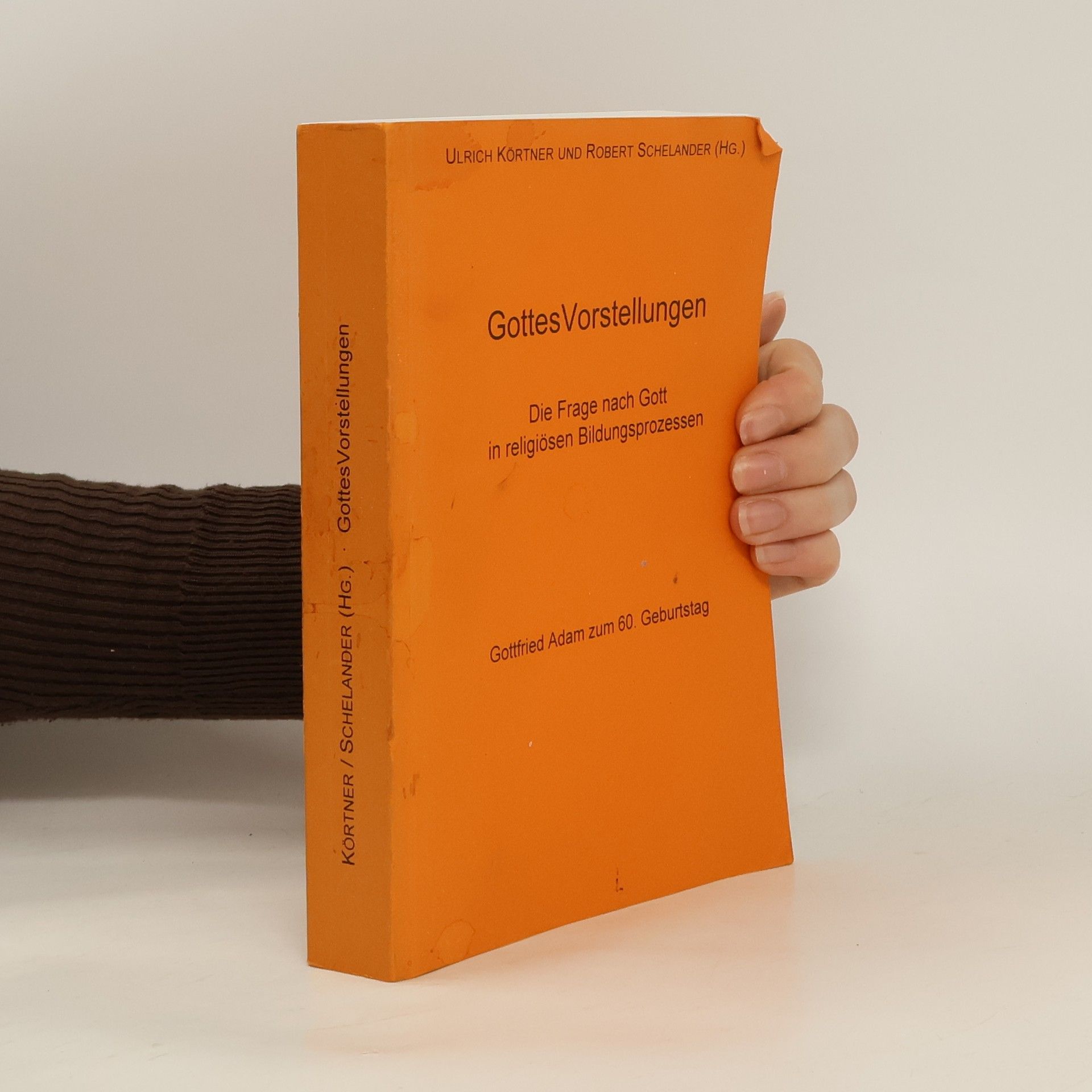 Auteurscollectief Gottes Vorstellungen