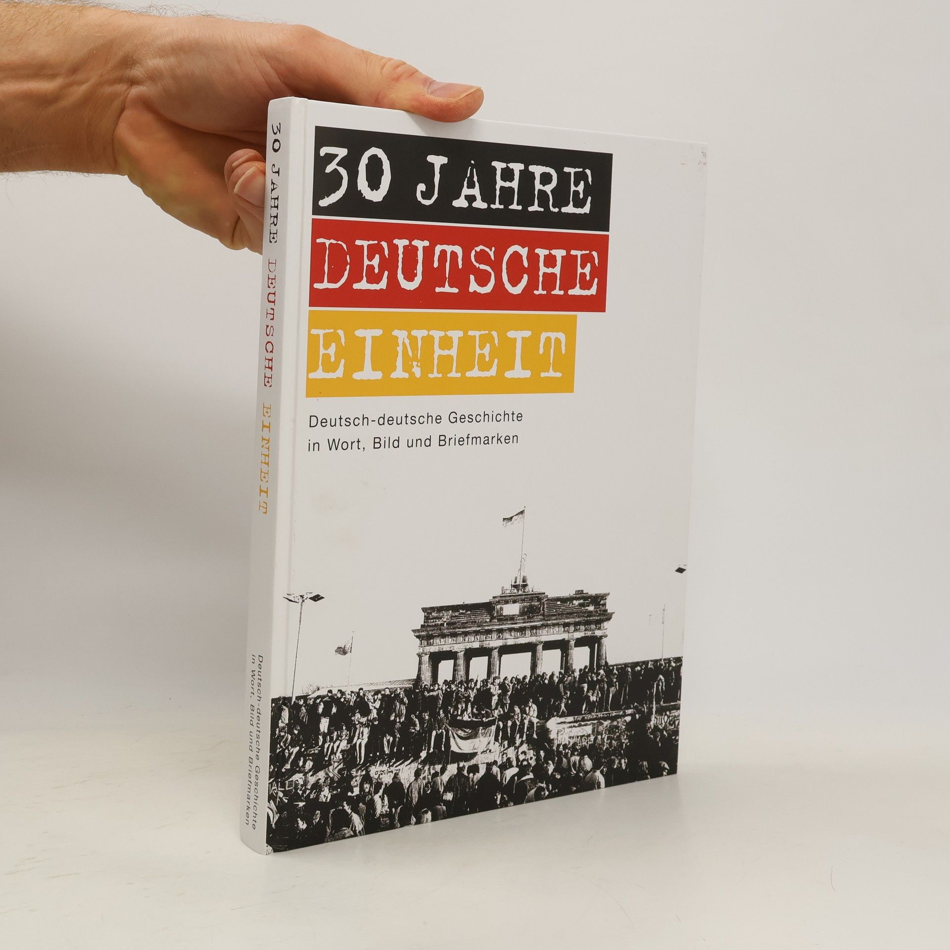Collectif d'auteurs 30 Jahre Deutsche Einheit