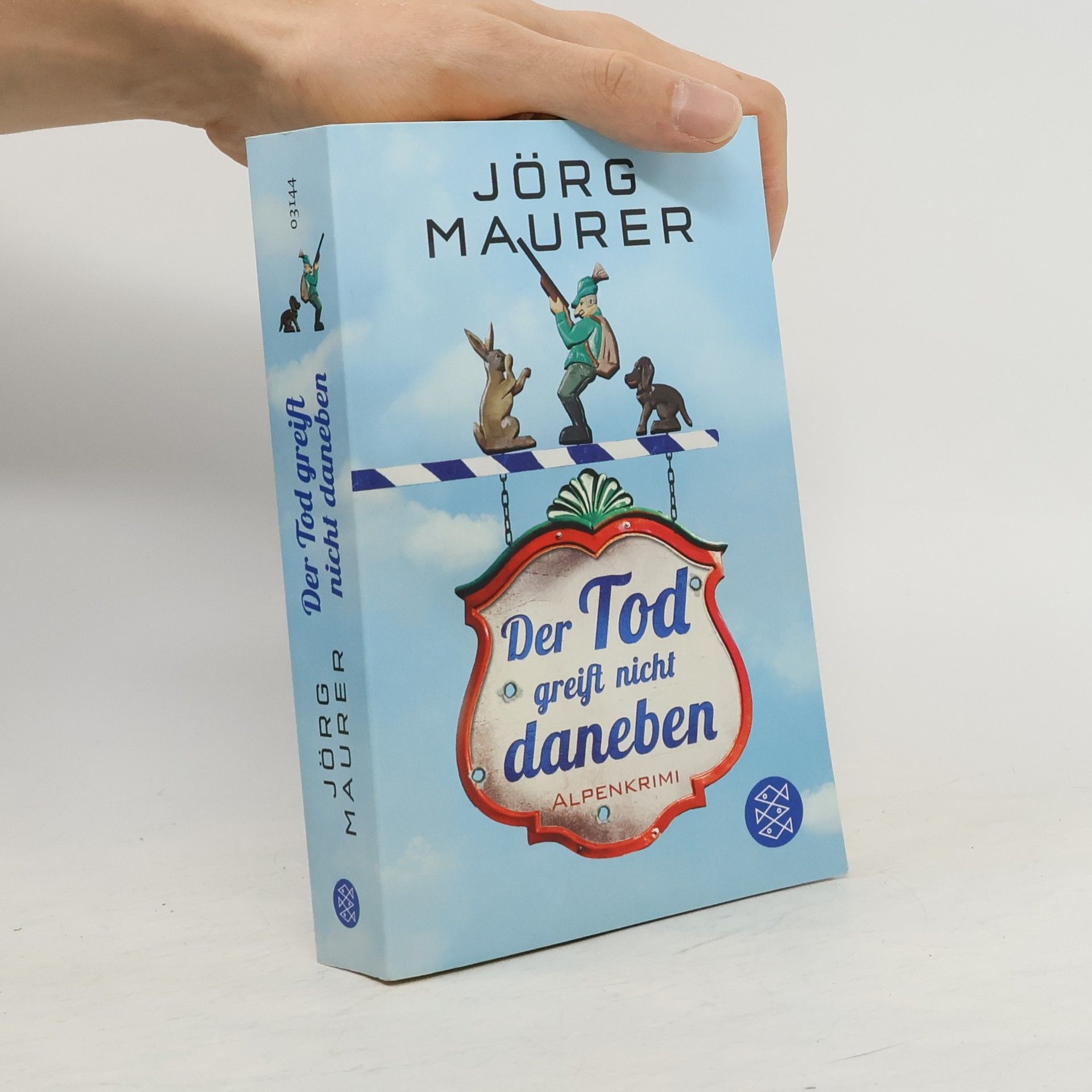 Jörg Maurer Der Tod greift nicht daneben