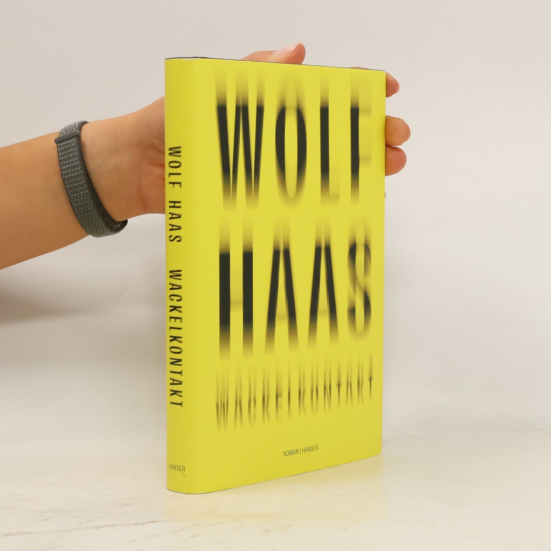 Wolf Haas Wackelkontakt