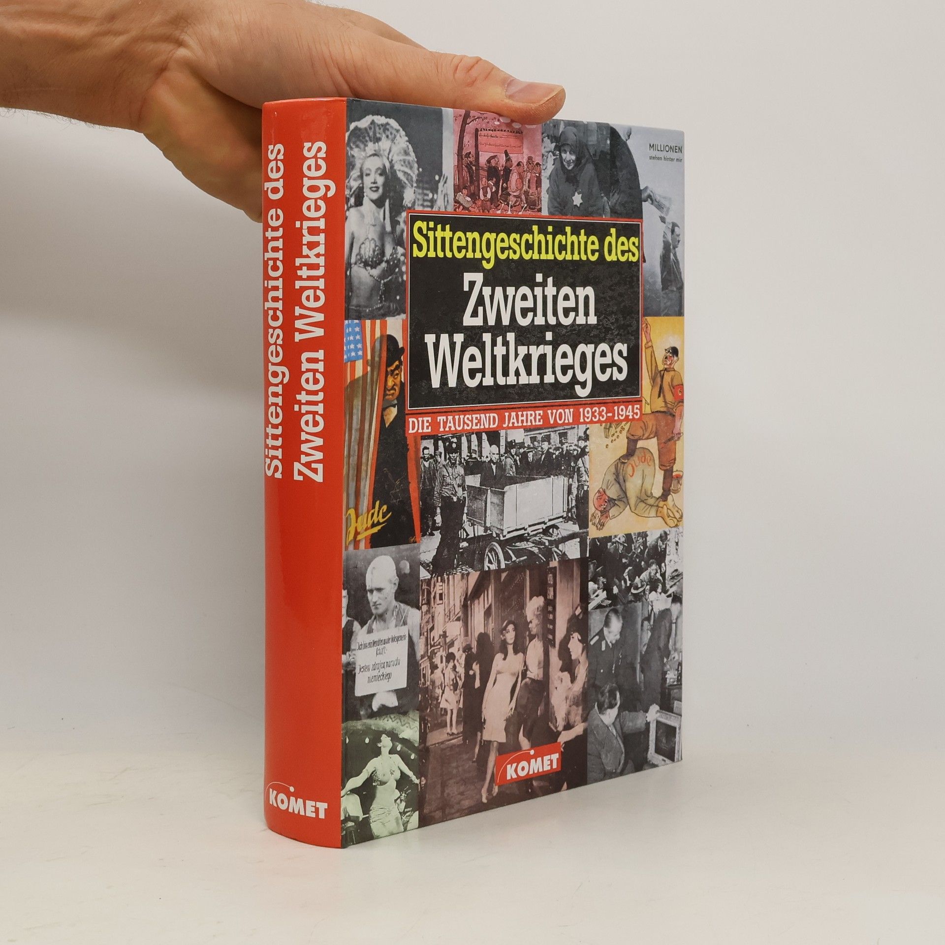 Andreas Gaspar Sittengeschichte des Zweiten Weltkrieges