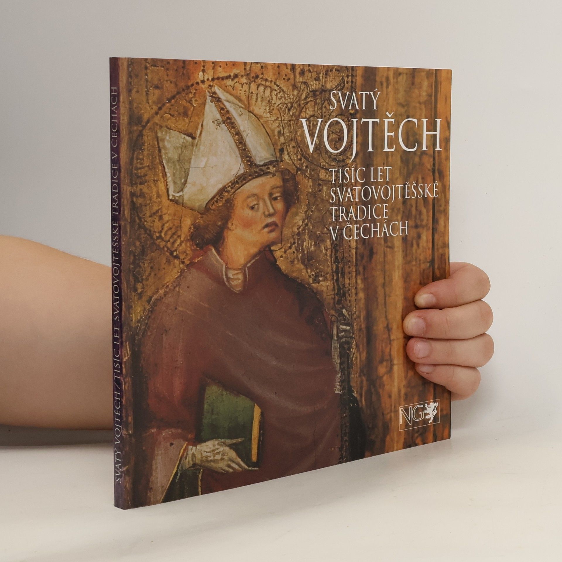Collectif d'auteurs Svatý Vojtěch. Tisíc let svatovojtěšské tradice v Čechách