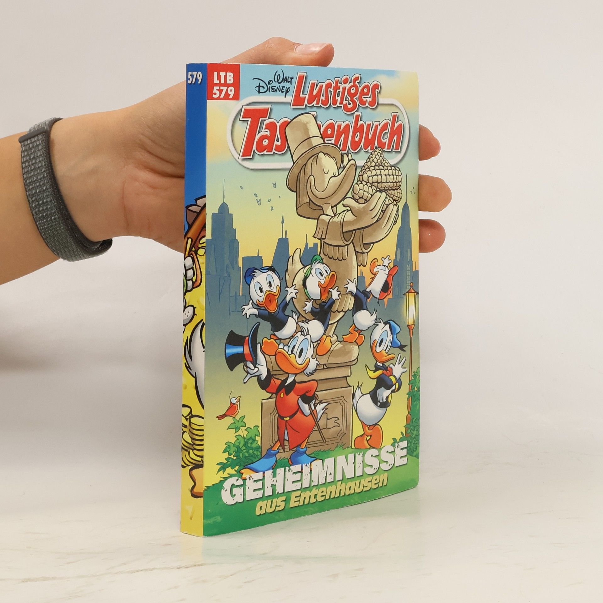 Autorenkollektiv Lustiges Taschenbuch 579. Geheimnisse aus Entenhausen