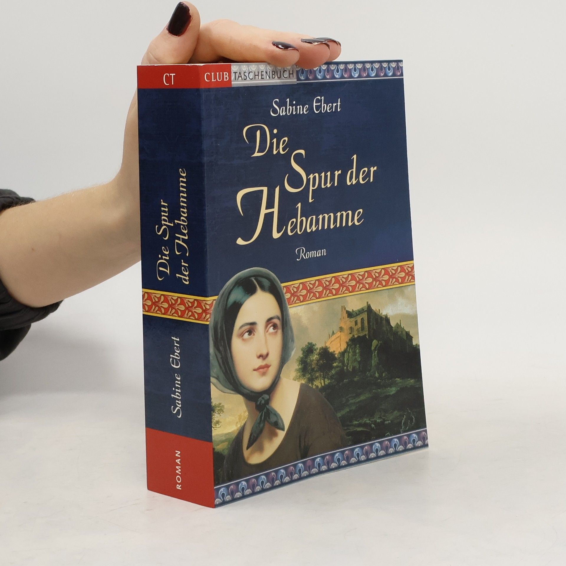 Sabine Ebert Die Spur der Hebamme