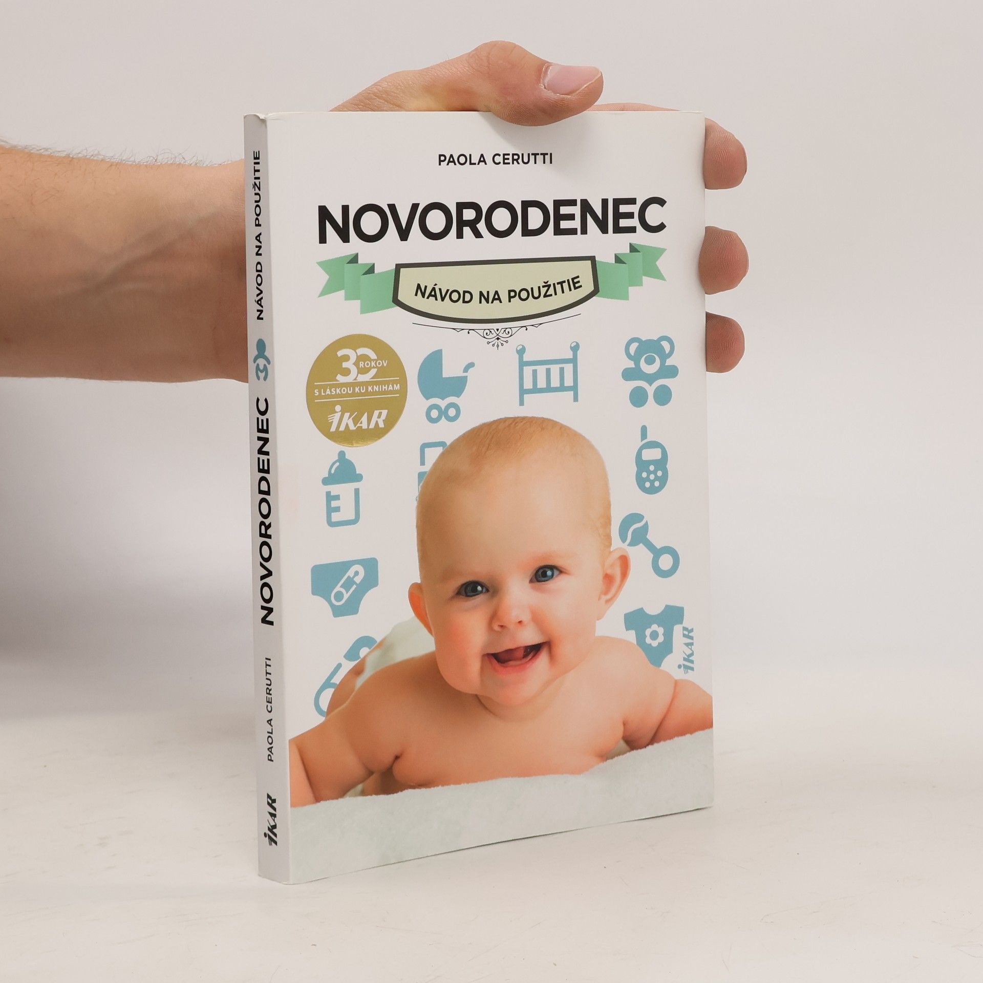 Paola Cerutti Novorodenec: Návod na použitie
