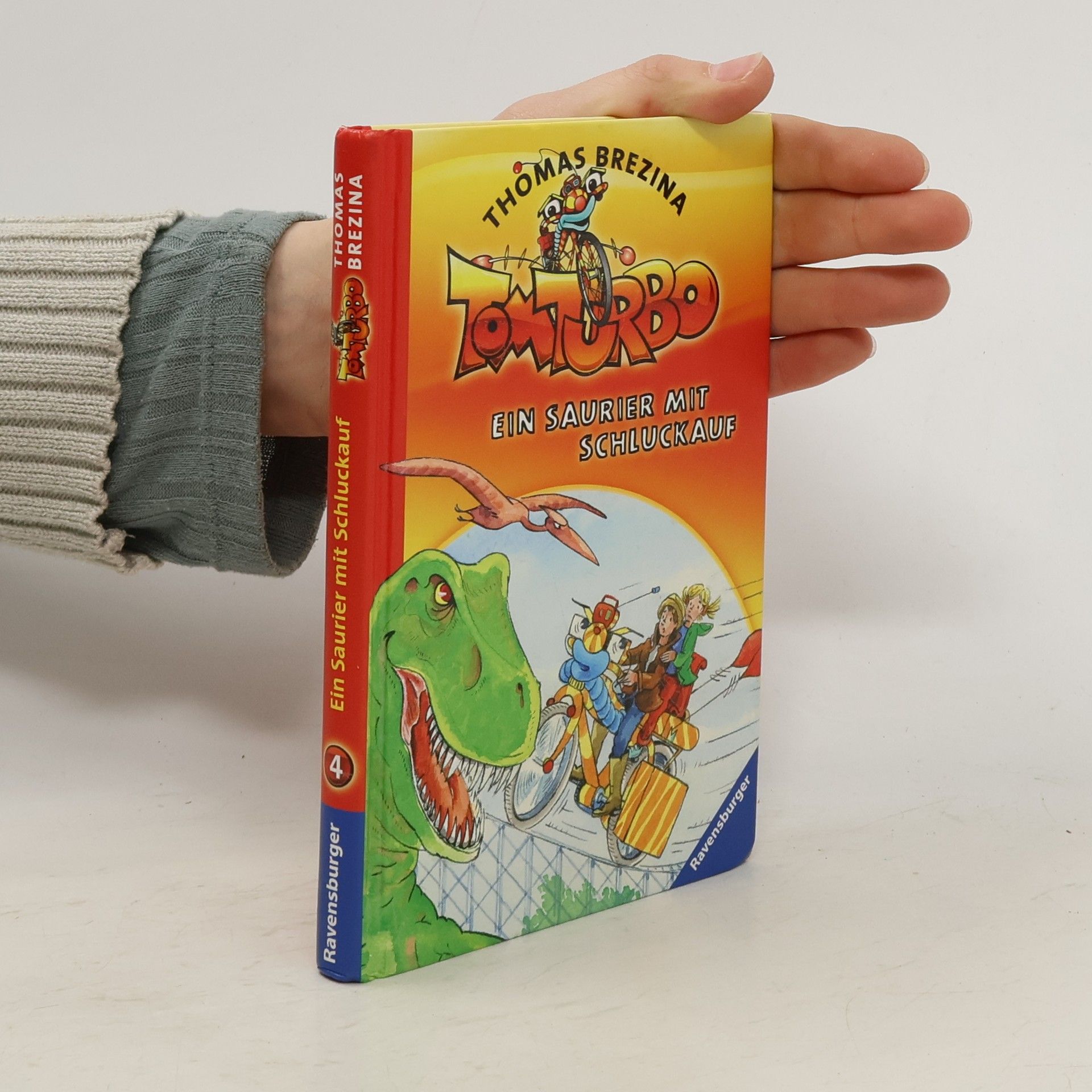 Thomas C. Brezina Tom Turbo: Ein Saurier mit Schluckauf
