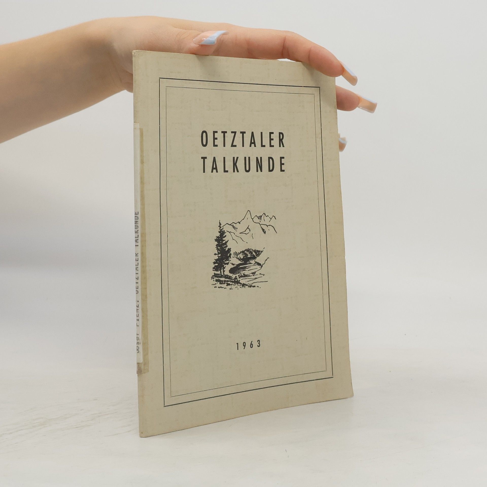 Josef Pienz Oetztaler Talkunde