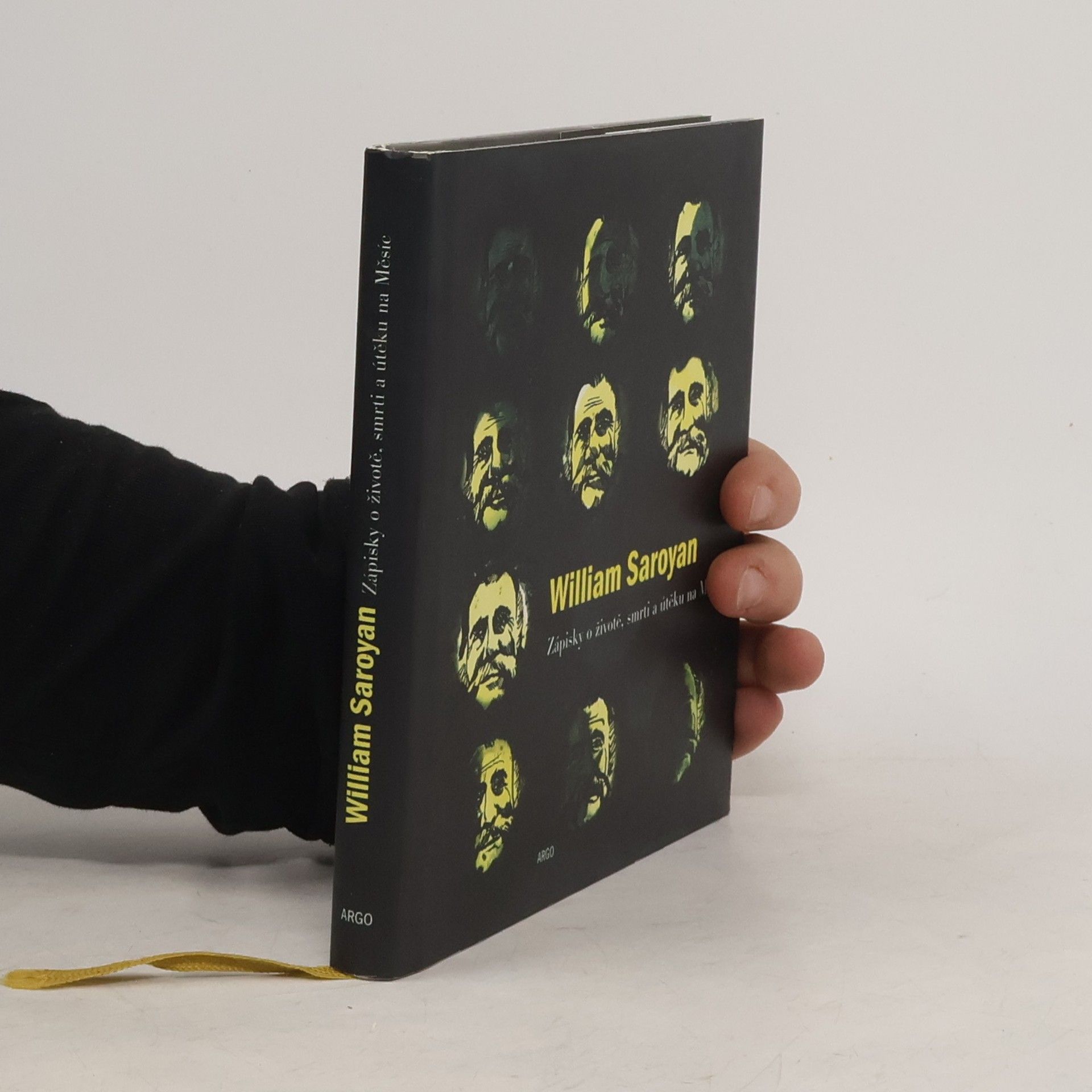 William Saroyan Zápisky o životě, smrti a útěku na Měsíc