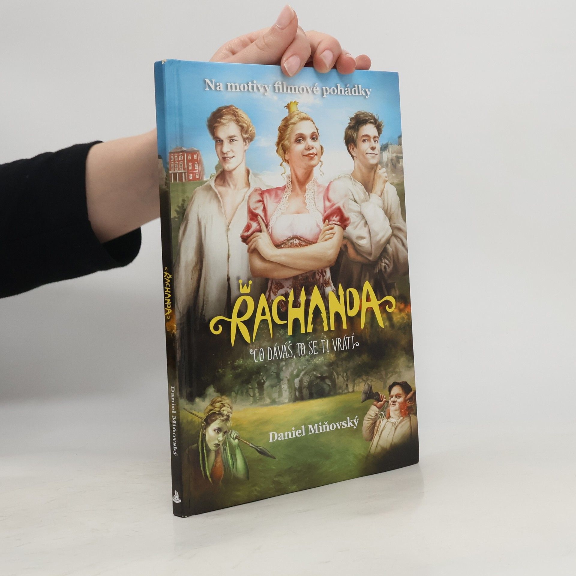 Daniel Miňovský Řachanda : co dáváš, to se ti vrátí