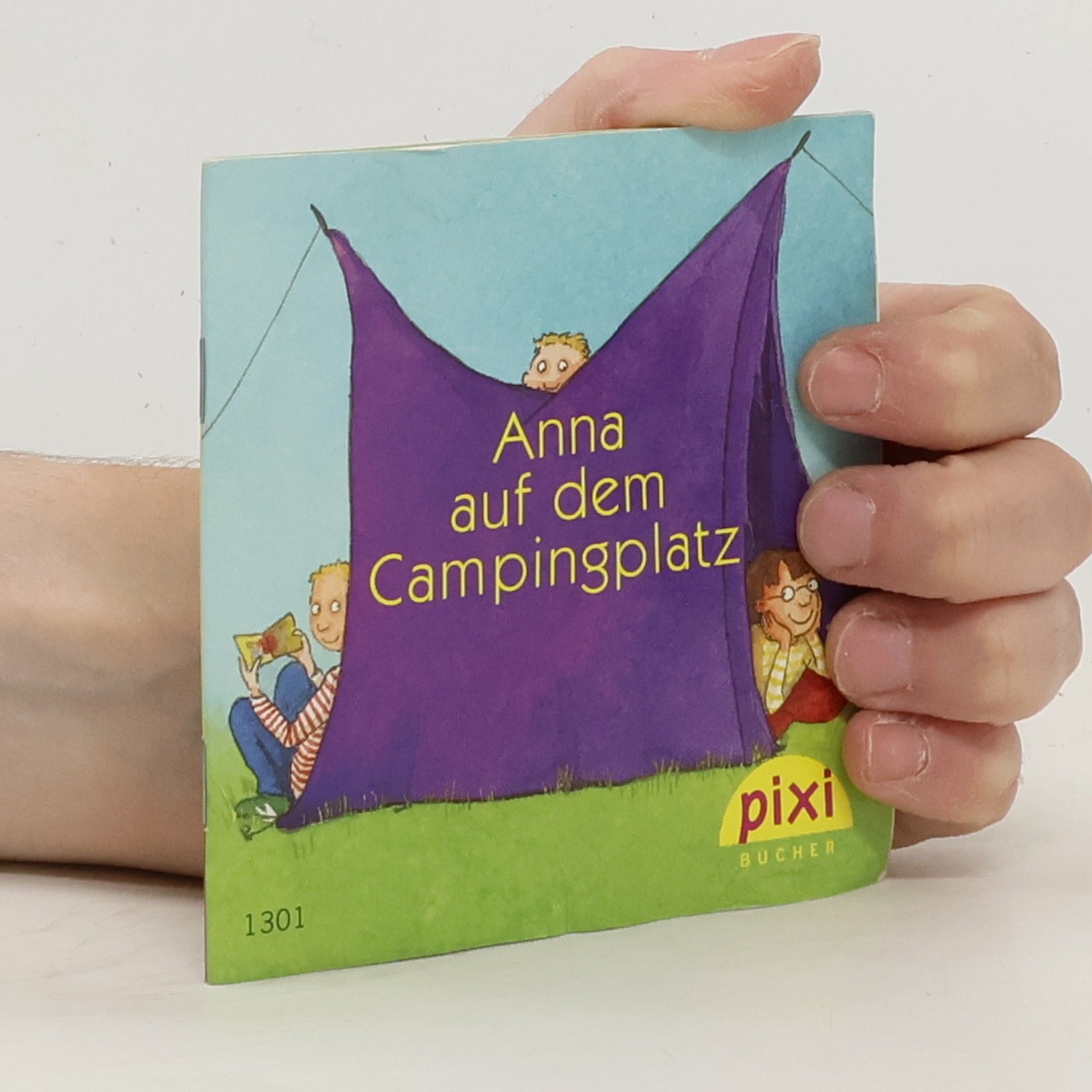 Katja Mensing Pixi Bücher- 1303-Anna auf dem Campingplatz