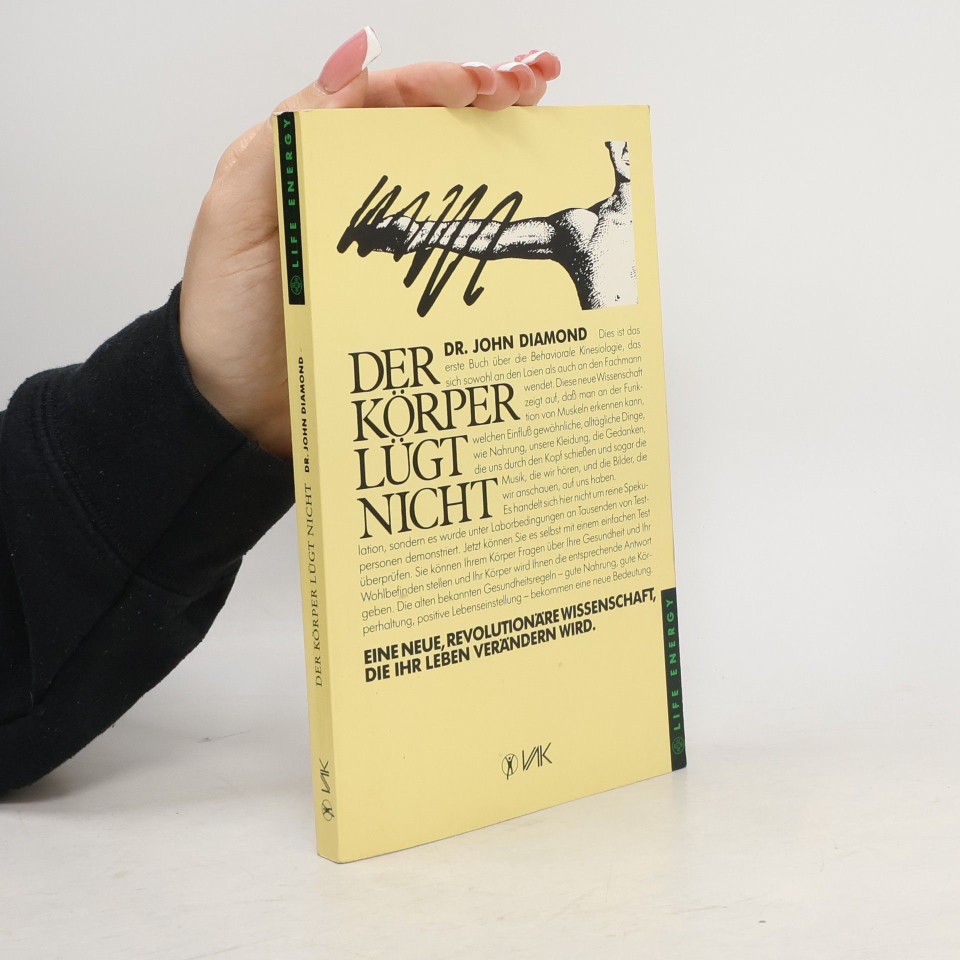 John Diamond Der Körper lügt nicht