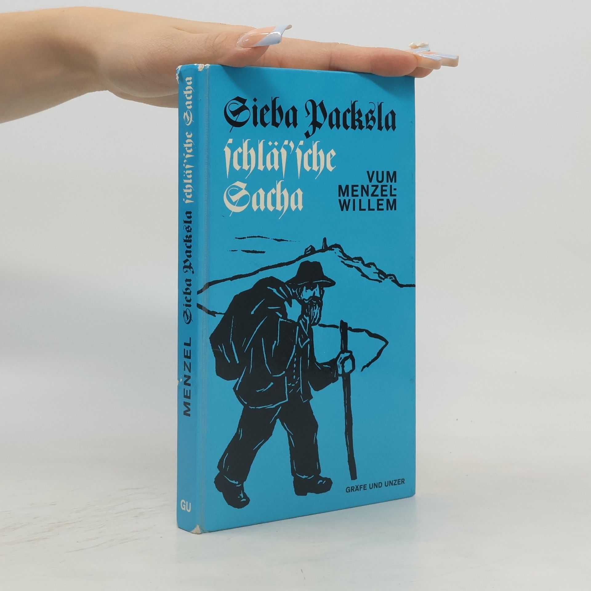 Sieba Packsla schläf'sche Sacha.