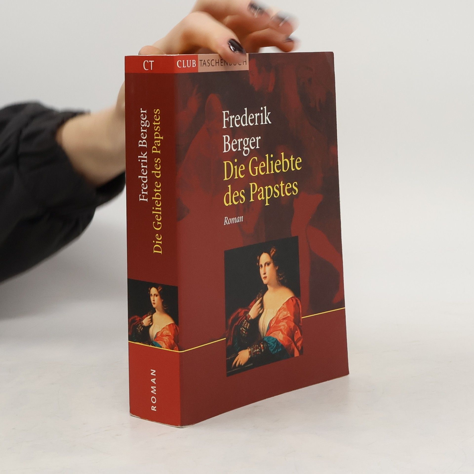 Frederik Berger Die Geliebte des Papstes