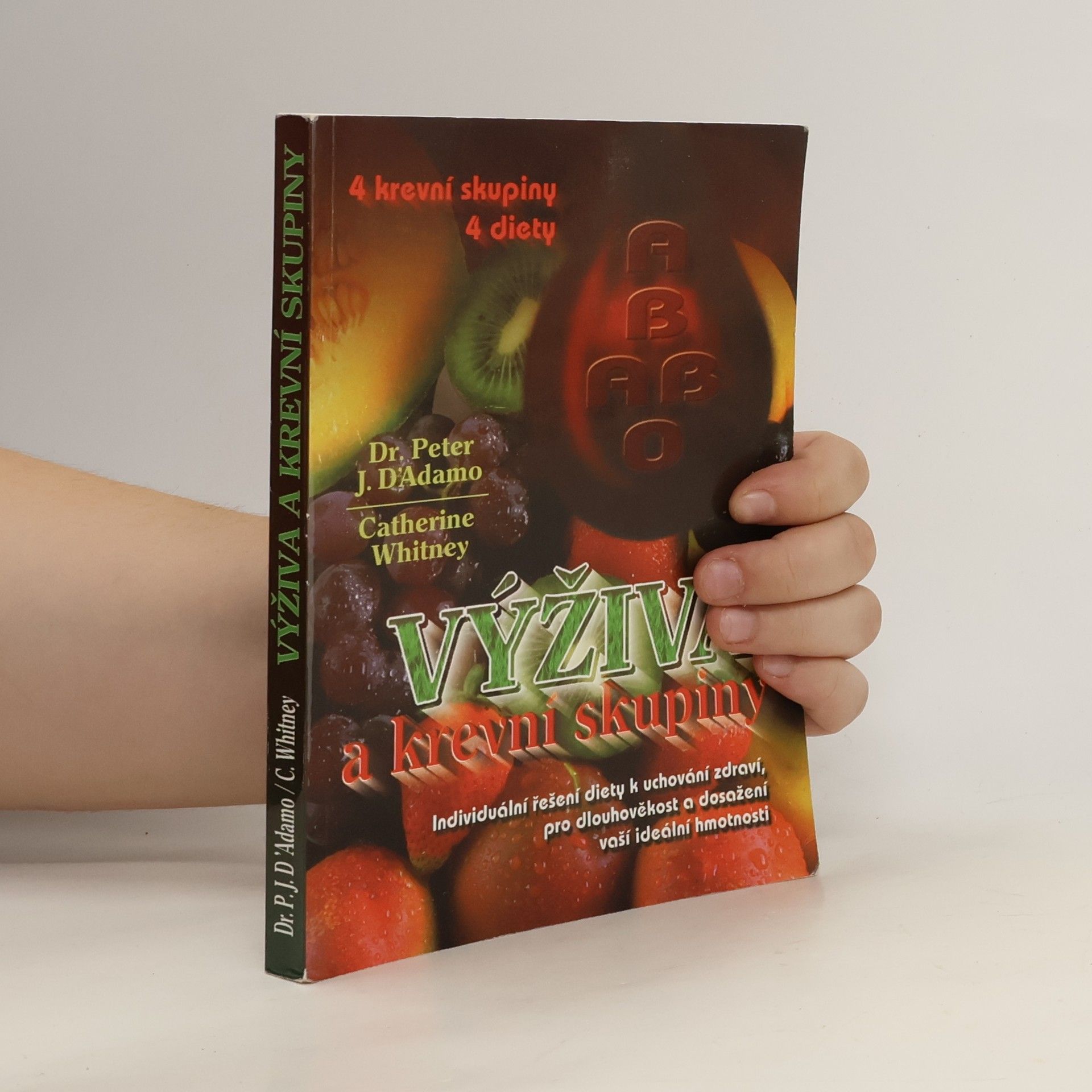 Catherine Whitney Výživa a krevní skupiny