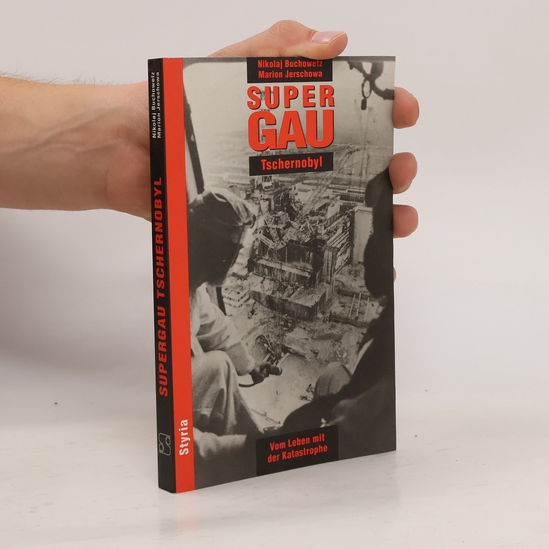 Supergau Tschernobyl