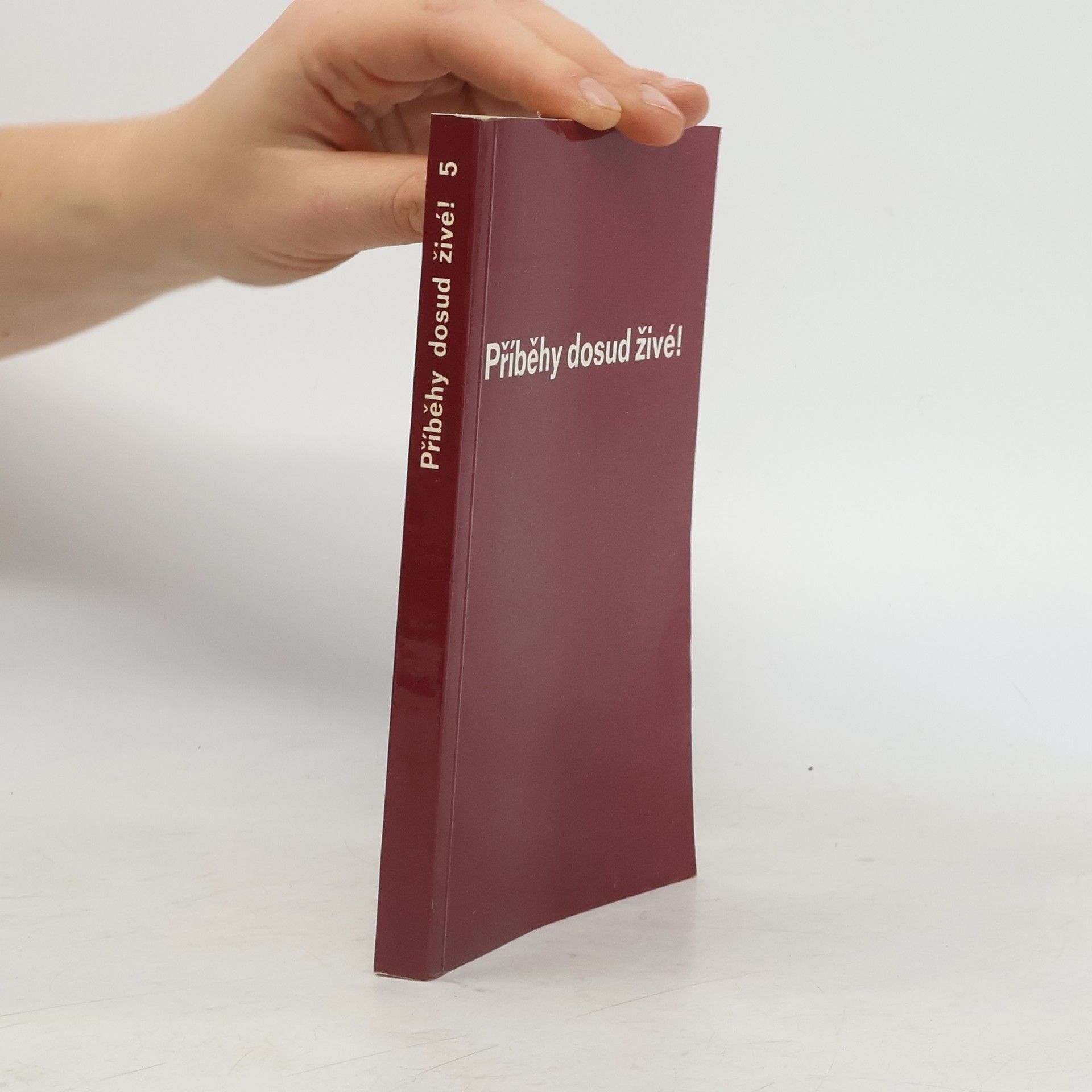 Příběhy dosud živé! 5