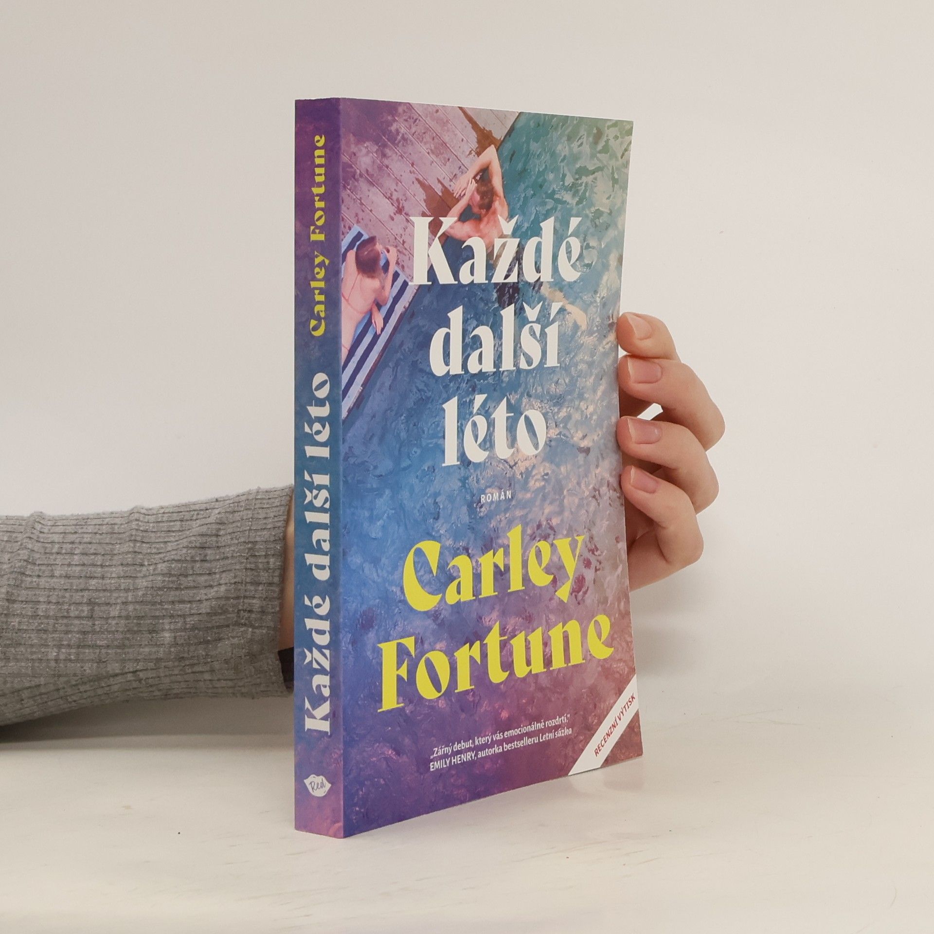 Carley Fortune Každé další léto
