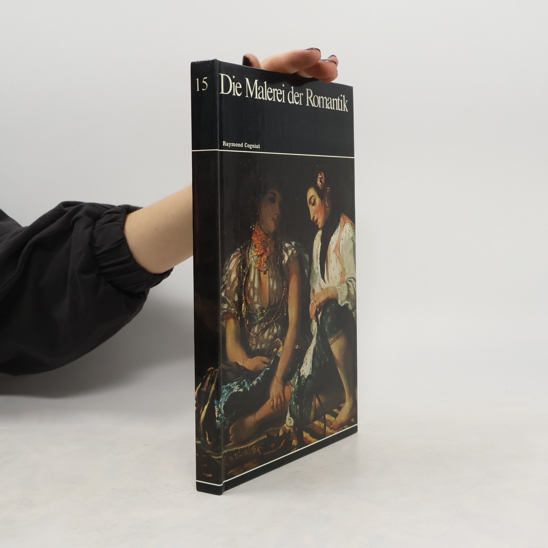 Raymond Cogniat Die Malerei der Romantik 15