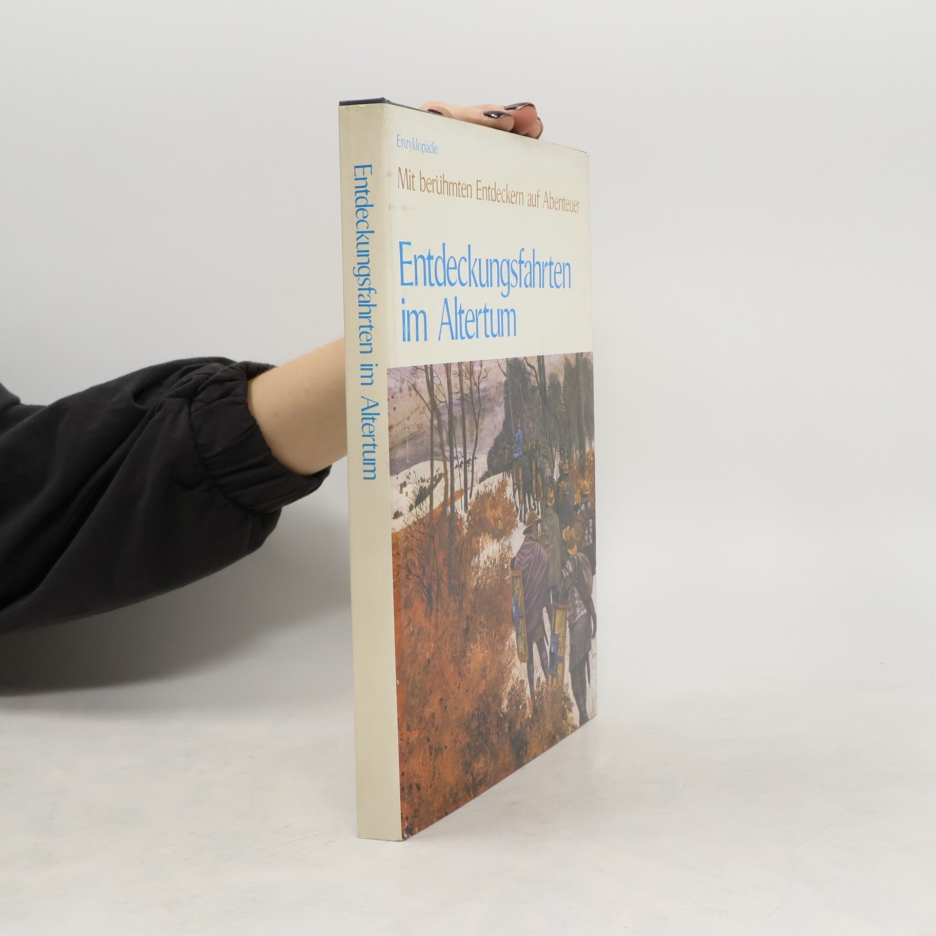 Autorenkollektiv Entdeckungsfahrten im Altertum