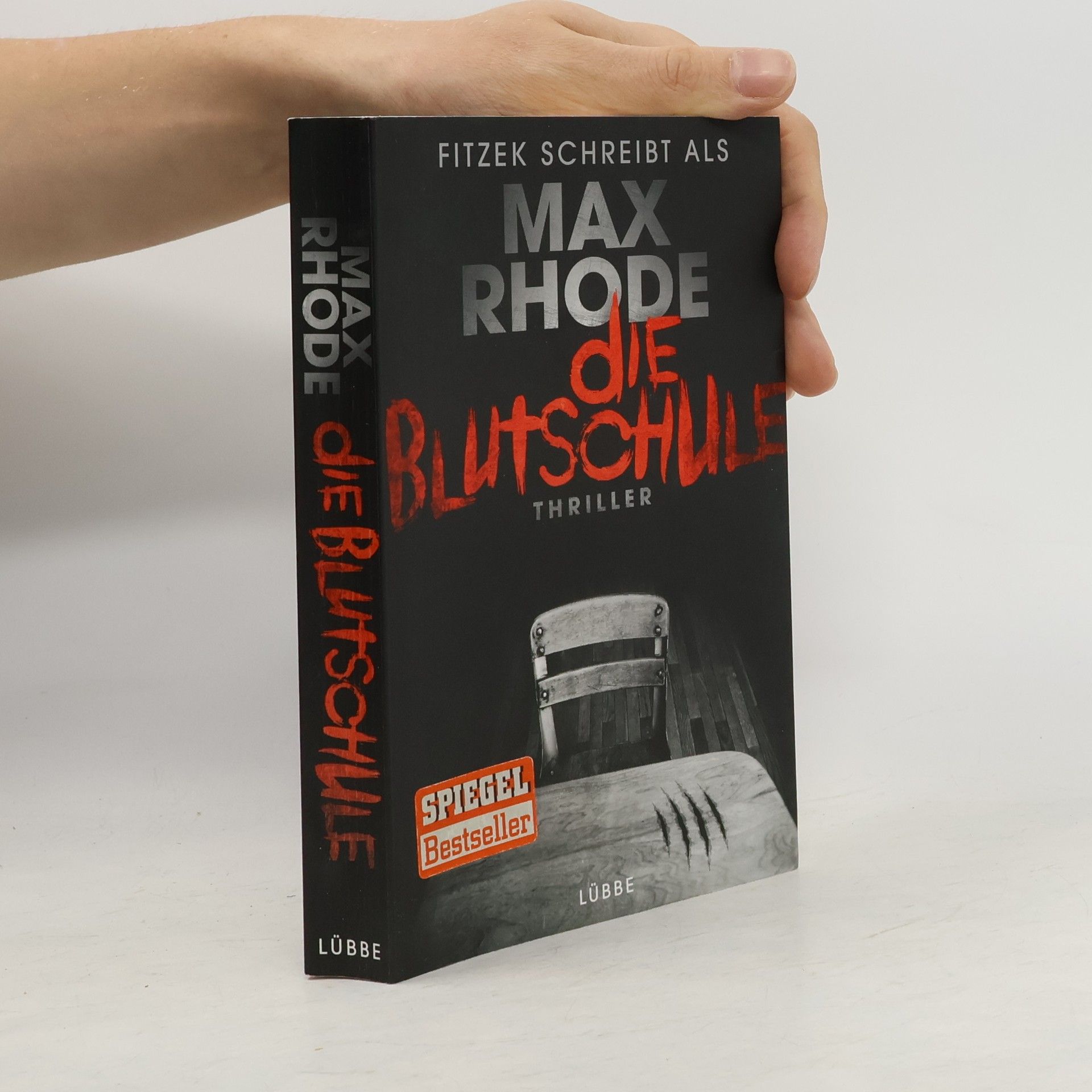 Max Rhode Die Blutschule