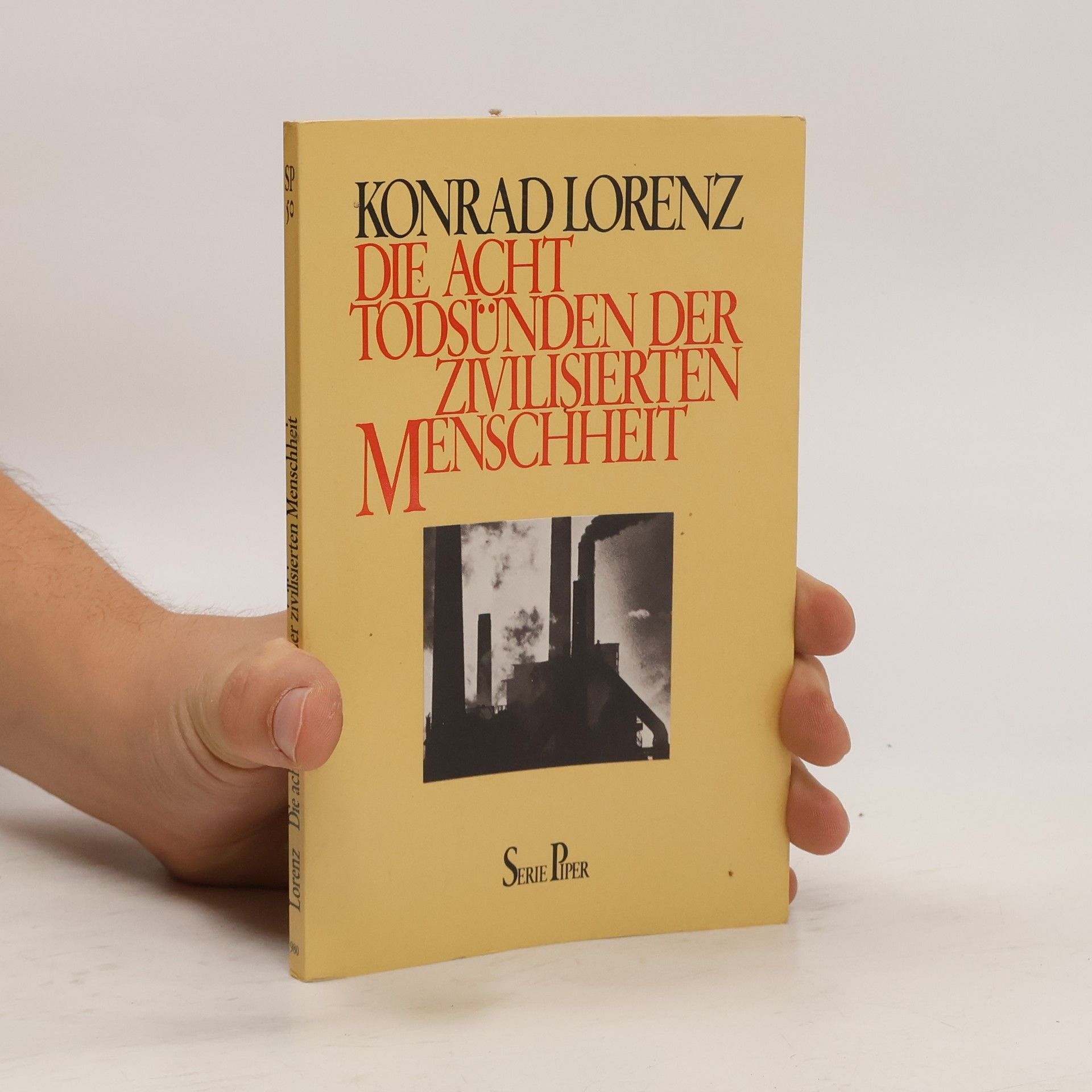 Konrad Lorenz Die acht Todsünden der zivilisierten Menschheit