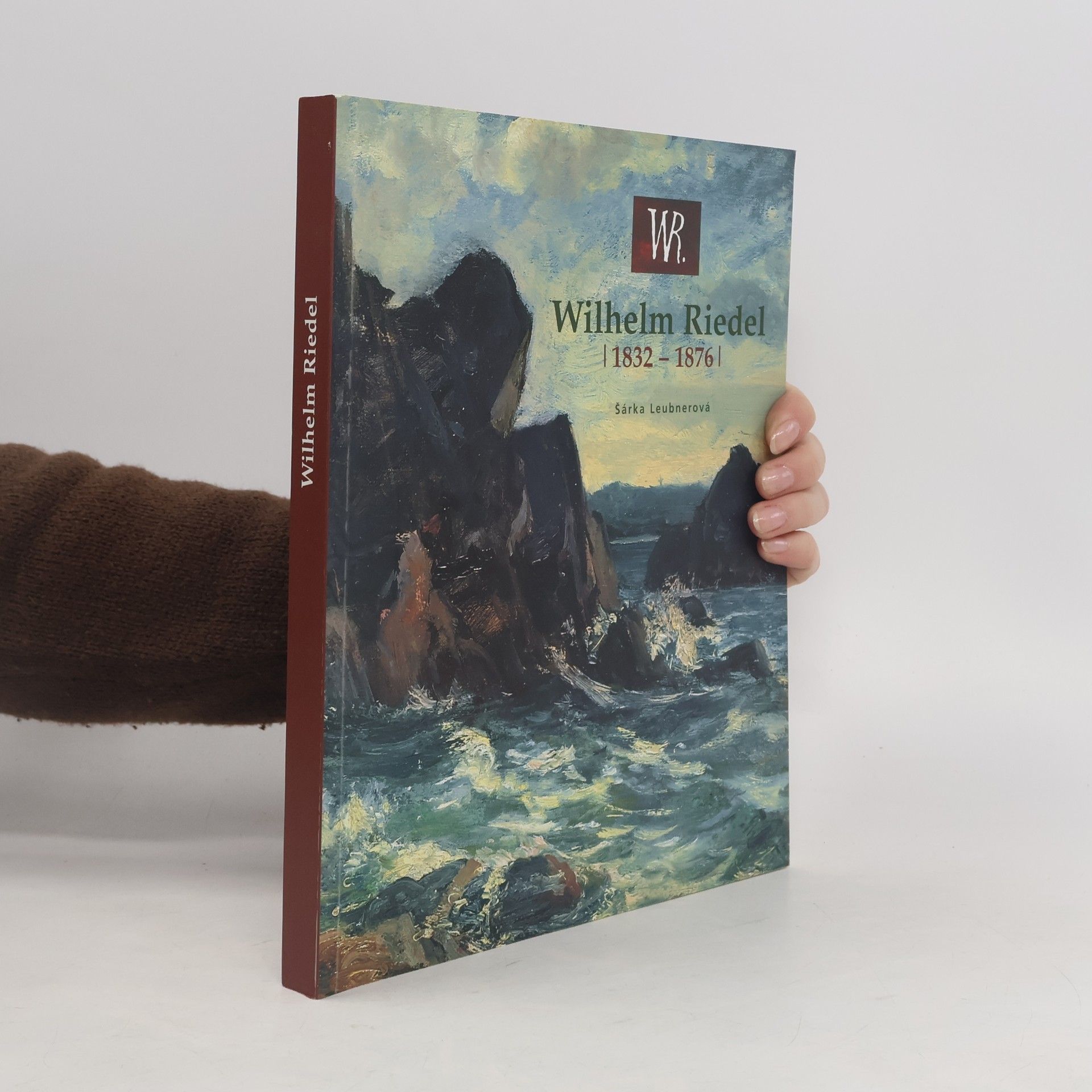 Šárka Leubnerová Wilhelm Riedel (1832-1876)