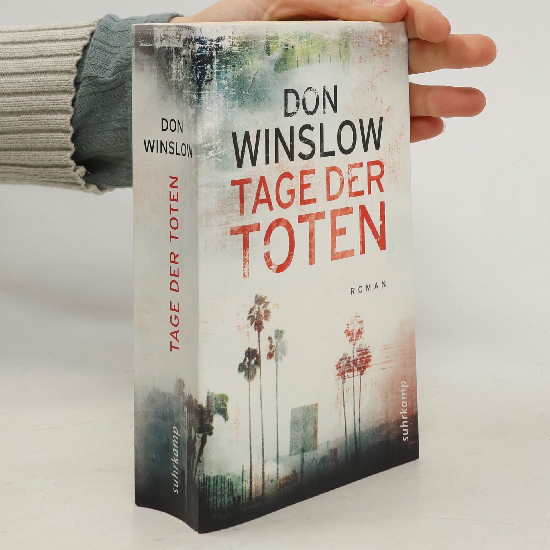 Don Winslow Tage der Toten