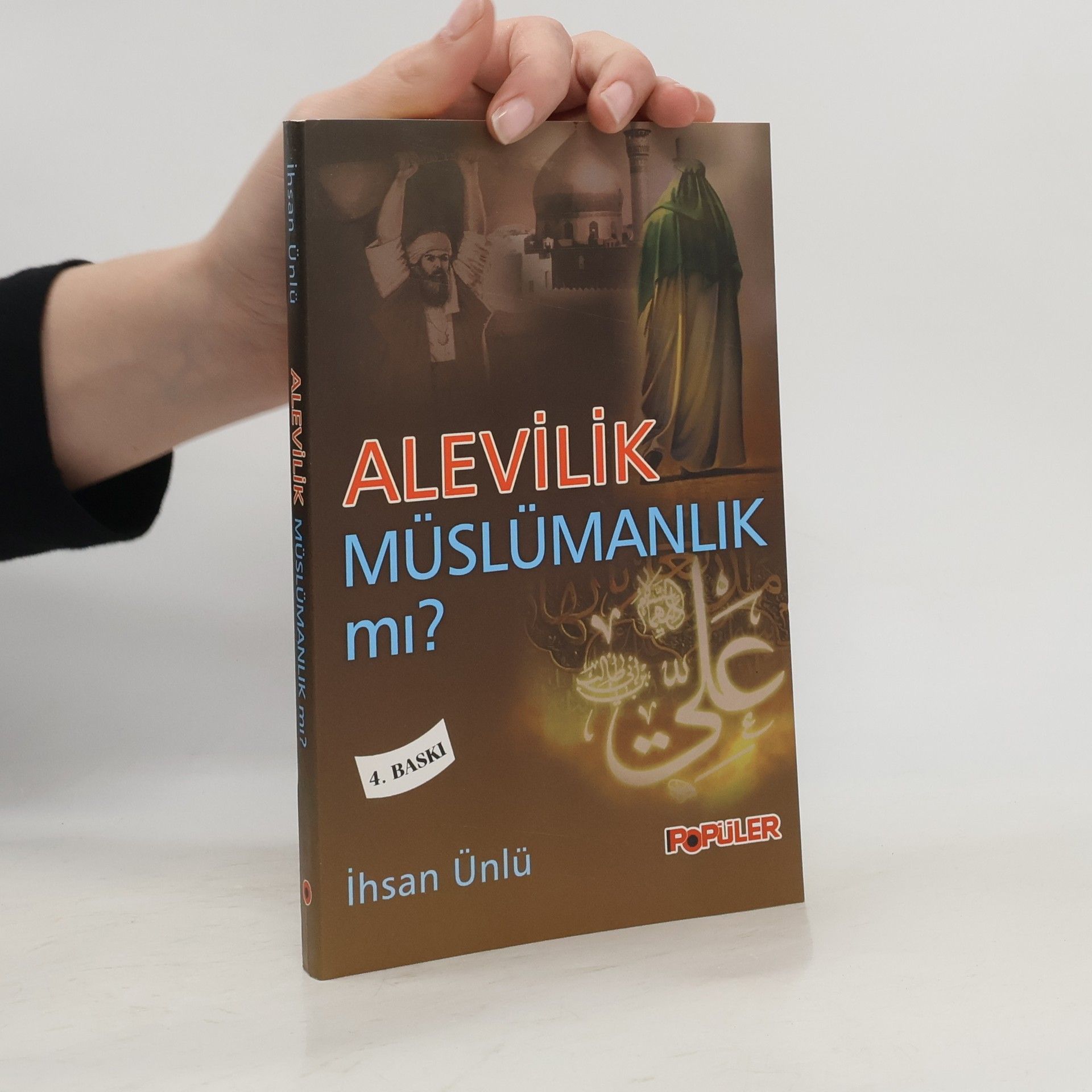 İhsan Ünlü Alevilik Müslümanlık mı?