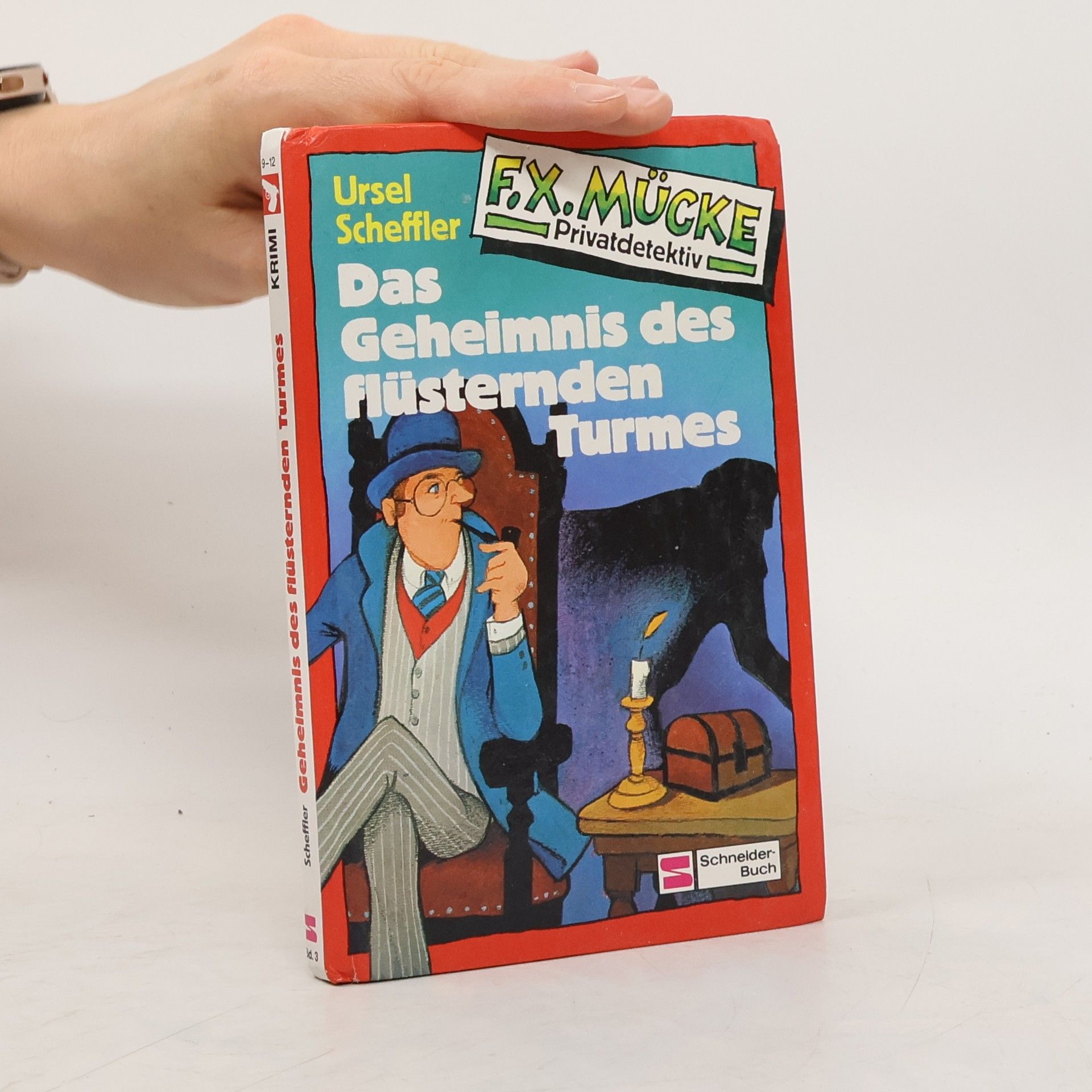 Ursel Scheffler F. X. Mücke, Privatdetektiv