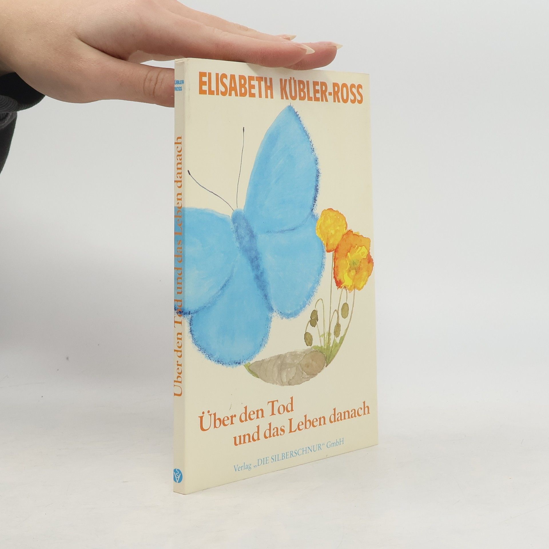 Elisabeth Kübler-Ross Über den Tod und das Leben danach