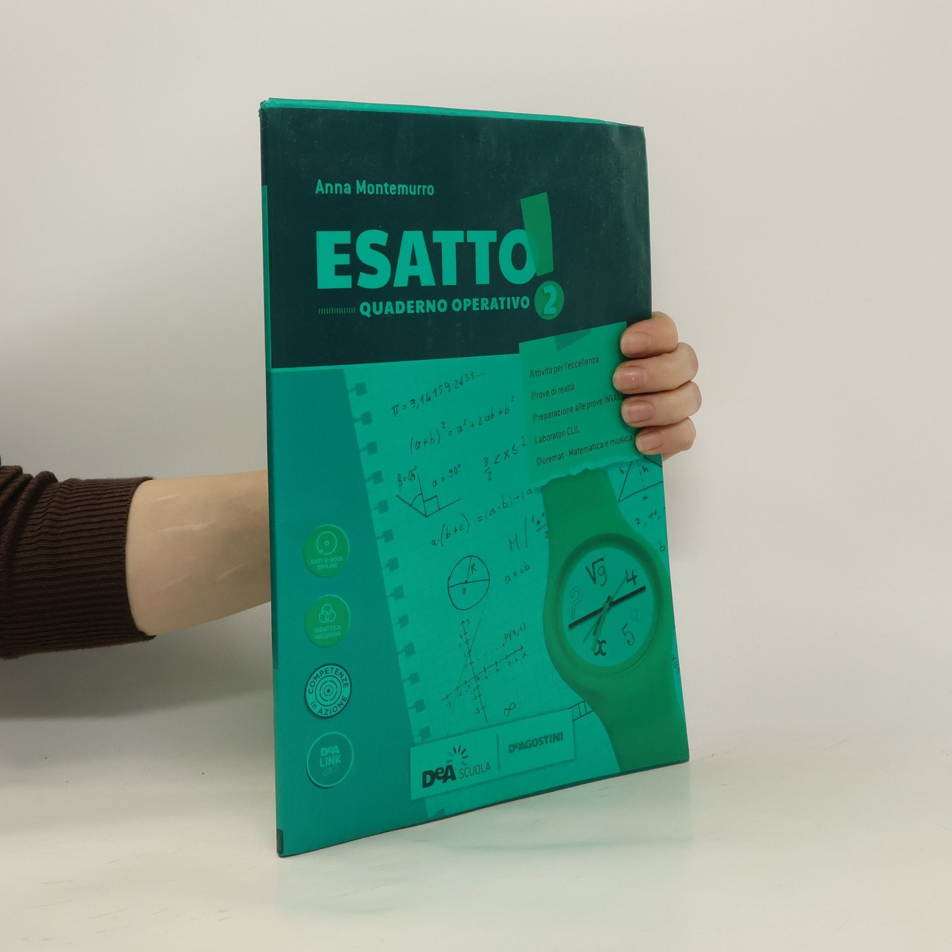 Anna Montemurro Esatto! 2ů. Corso di matematica