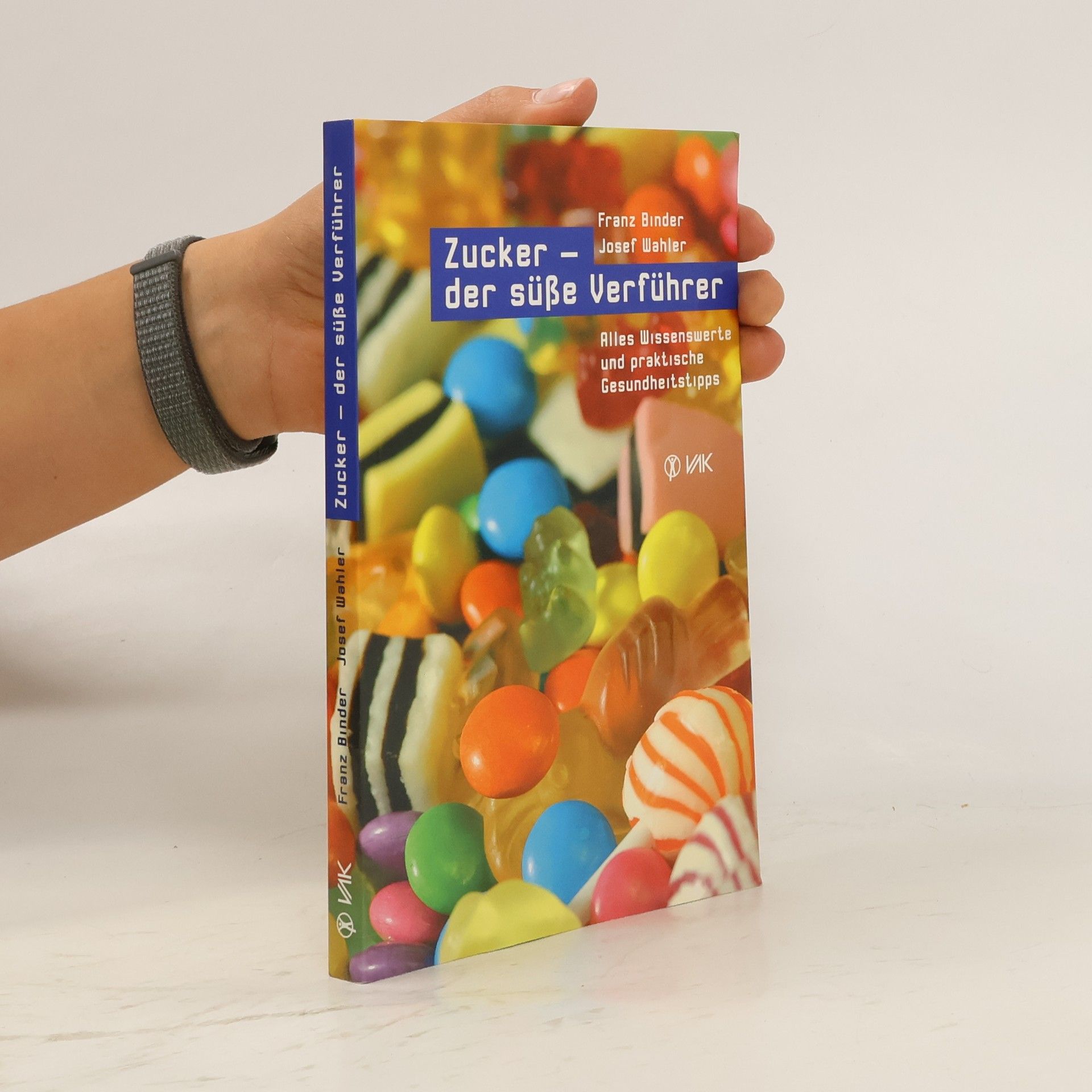 Franz Binder Zucker - der süße Verführer