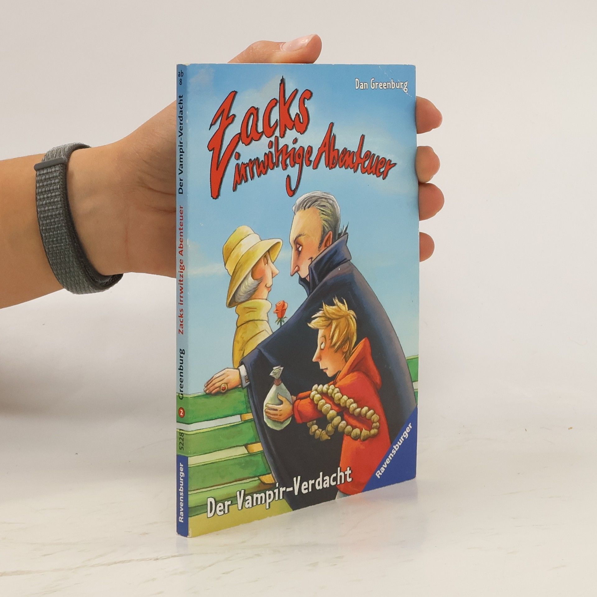 Dan Greenburg Zacks irrwitzige Abenteuer