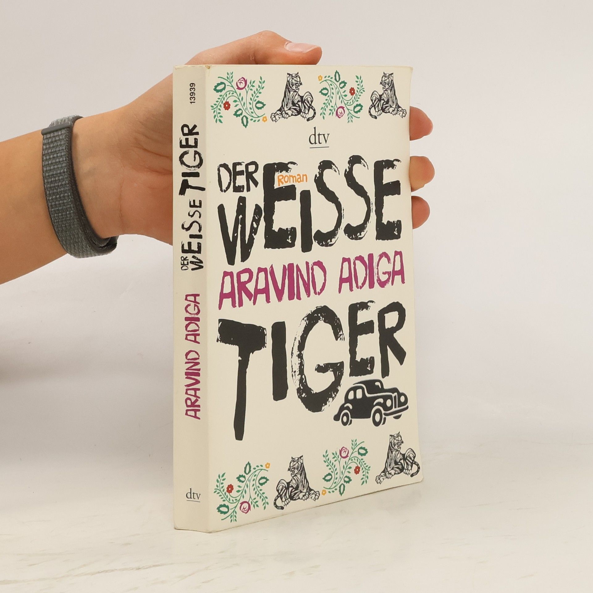Aravind Adiga Der weiße Tiger