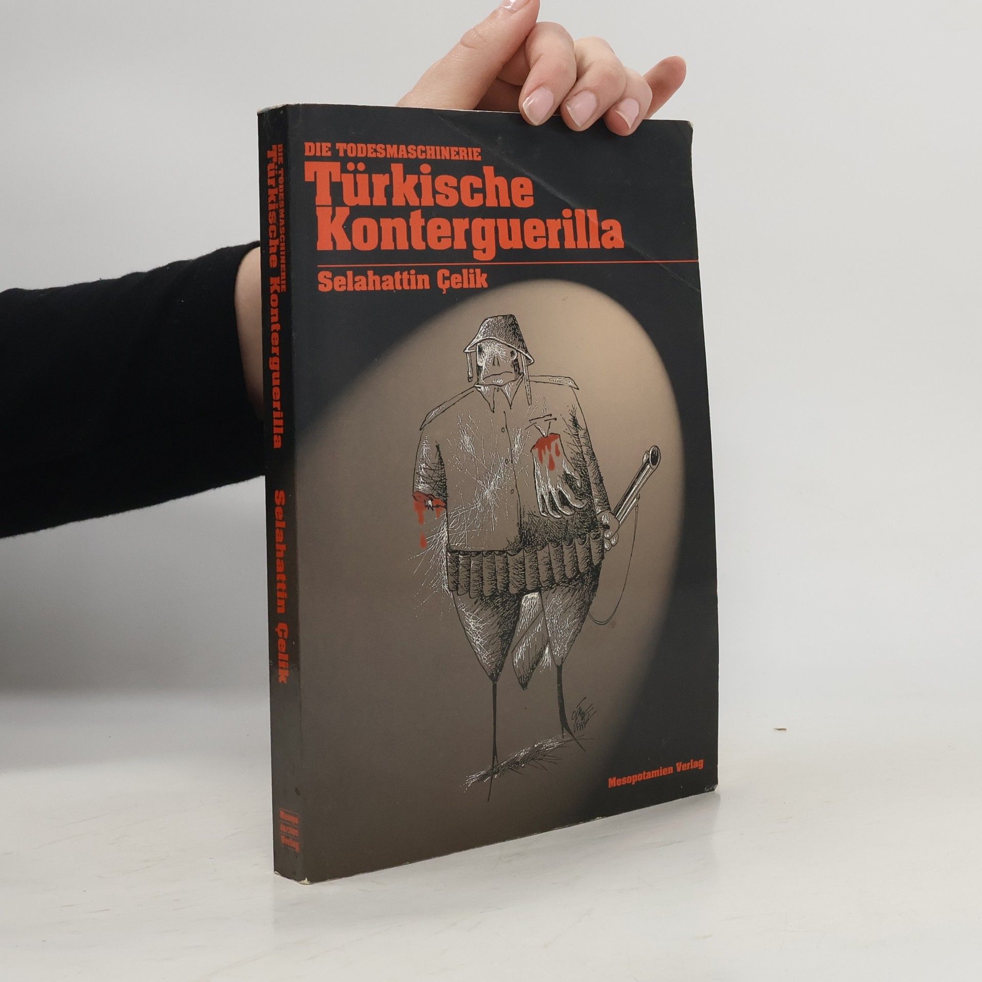 Selahattin Çelik Die Todesmaschinerie türkische Konterguerilla