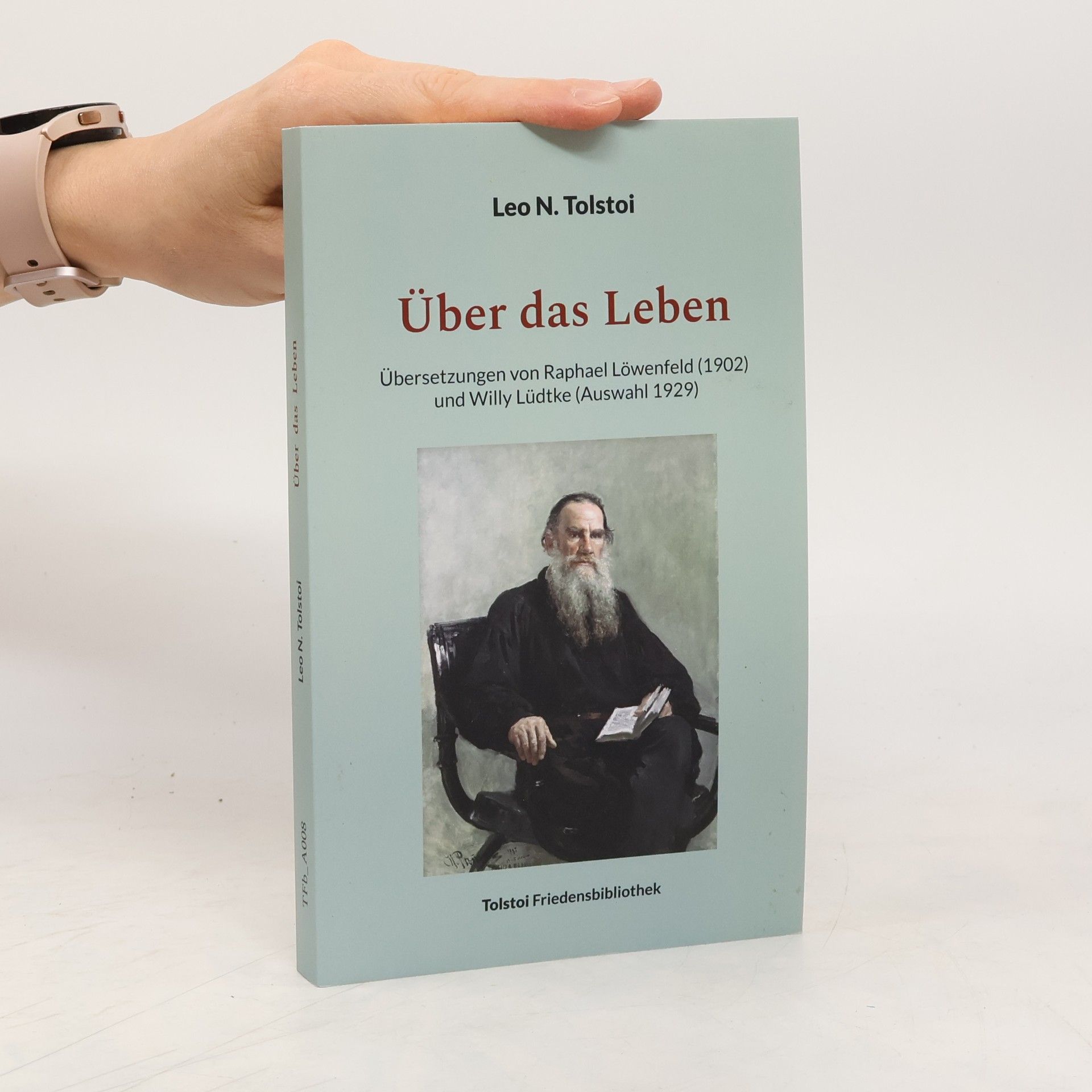 Léon Tolstoï Über das Leben