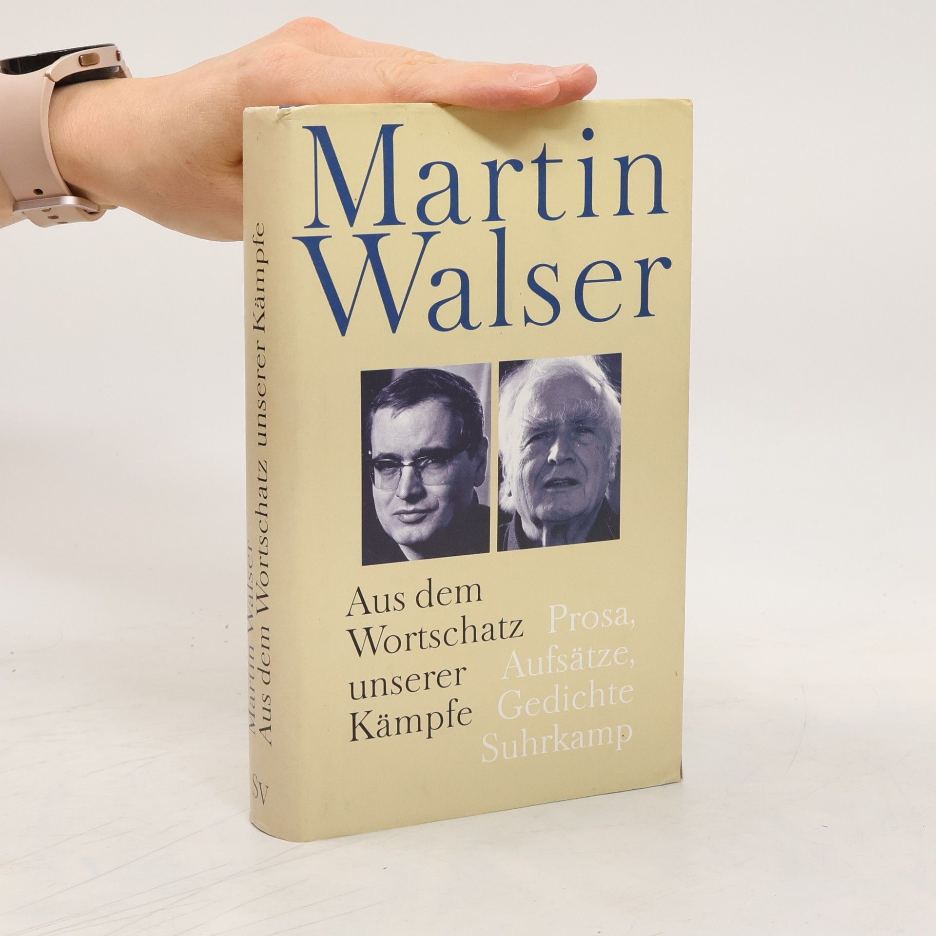 Martin Walser Aus dem Wortschatz unserer Kämpfe