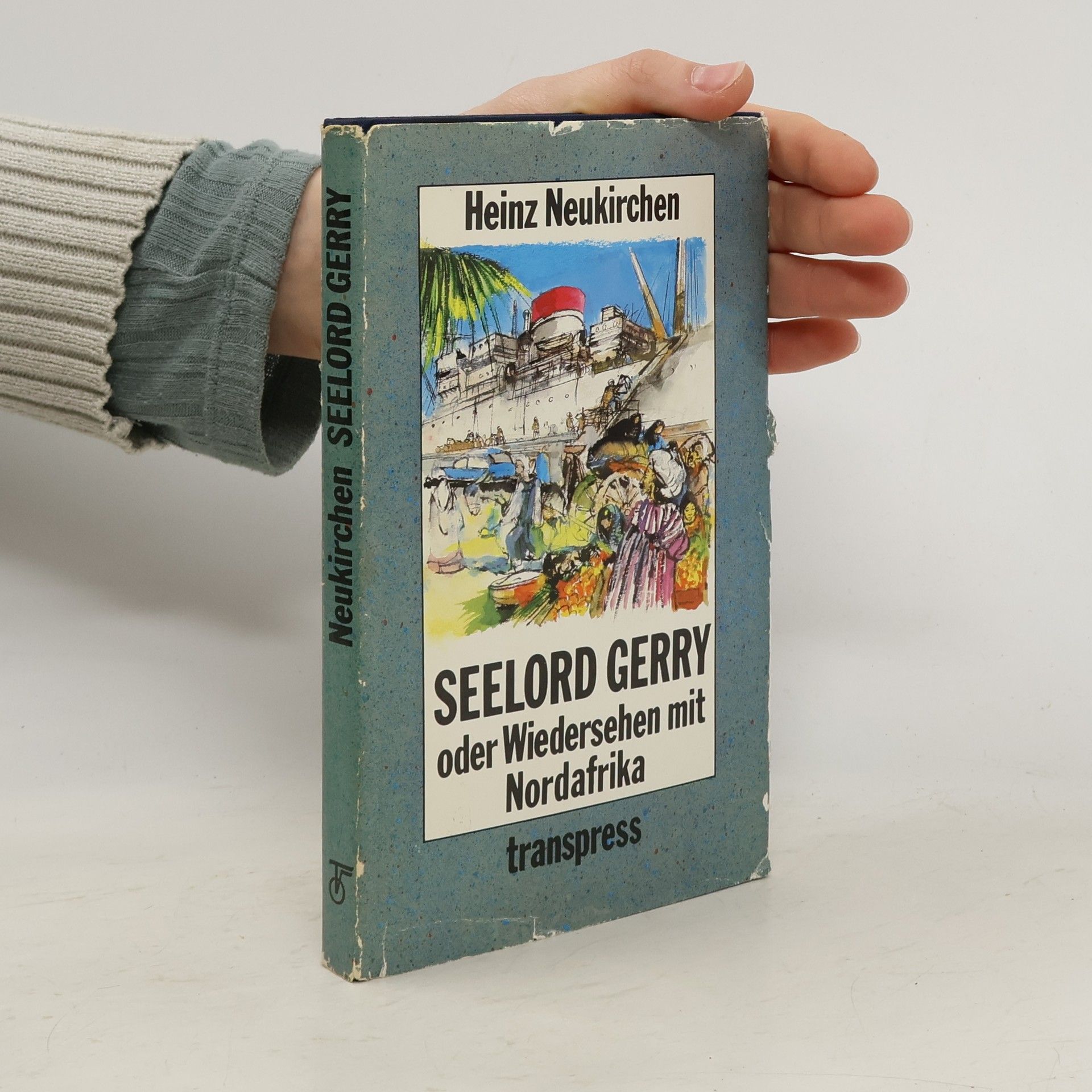 Seelord Gerry oder Wiedersehen mit Nordafrika