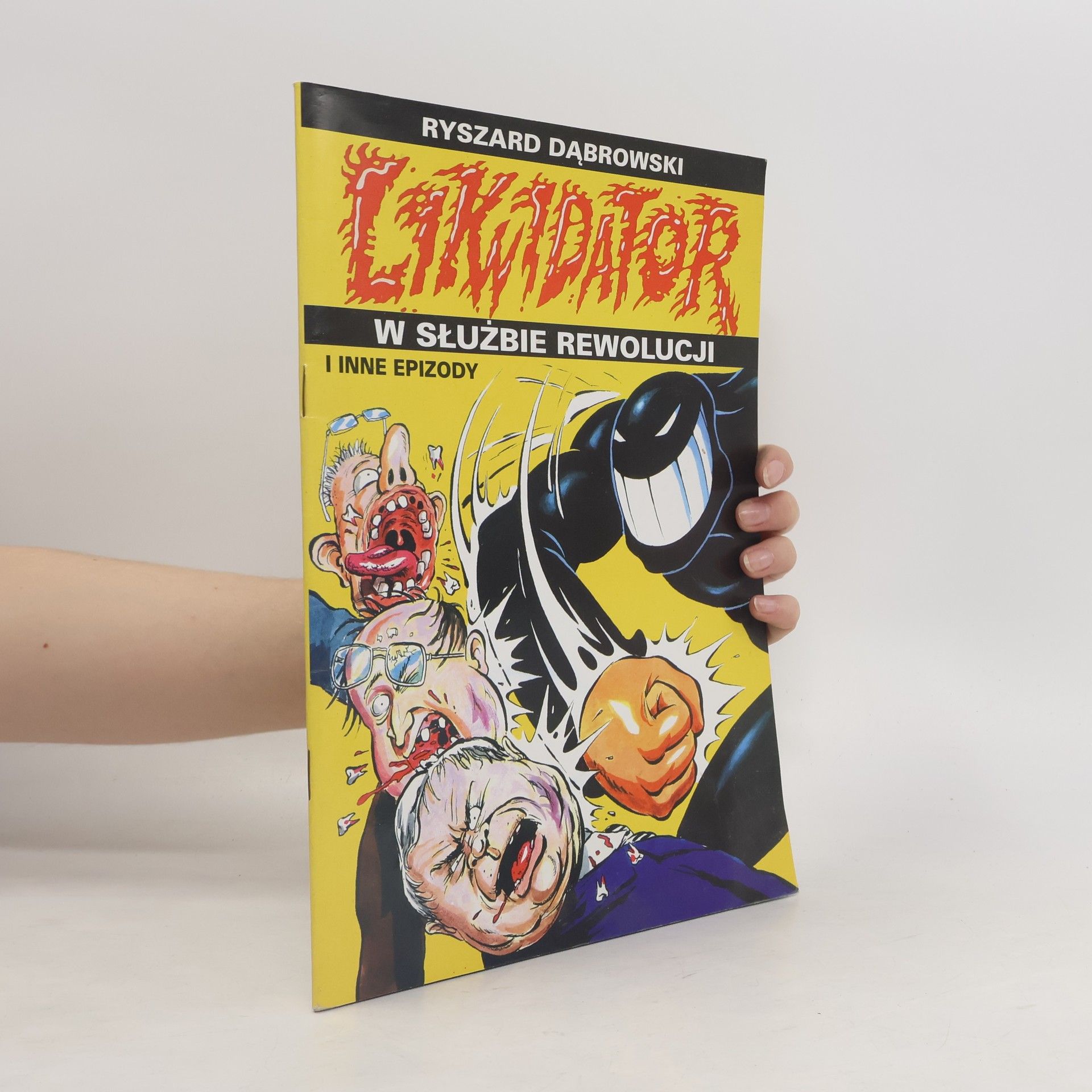 W służbie rewolucji i pozostałe epizody