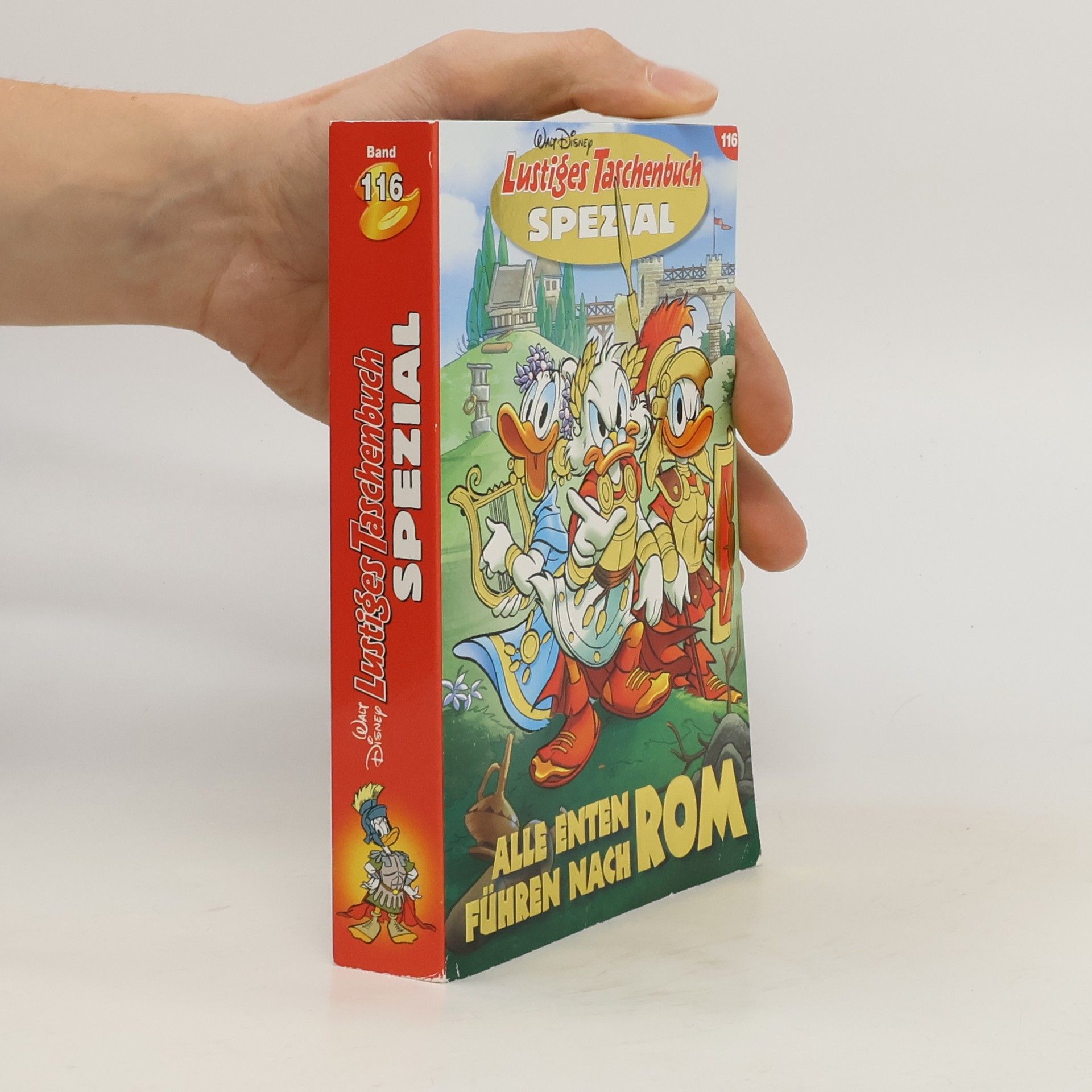 Walt Disney Lustiges Taschenbuch. Spezial. Alle enten Führen Nach Rom. Band 116