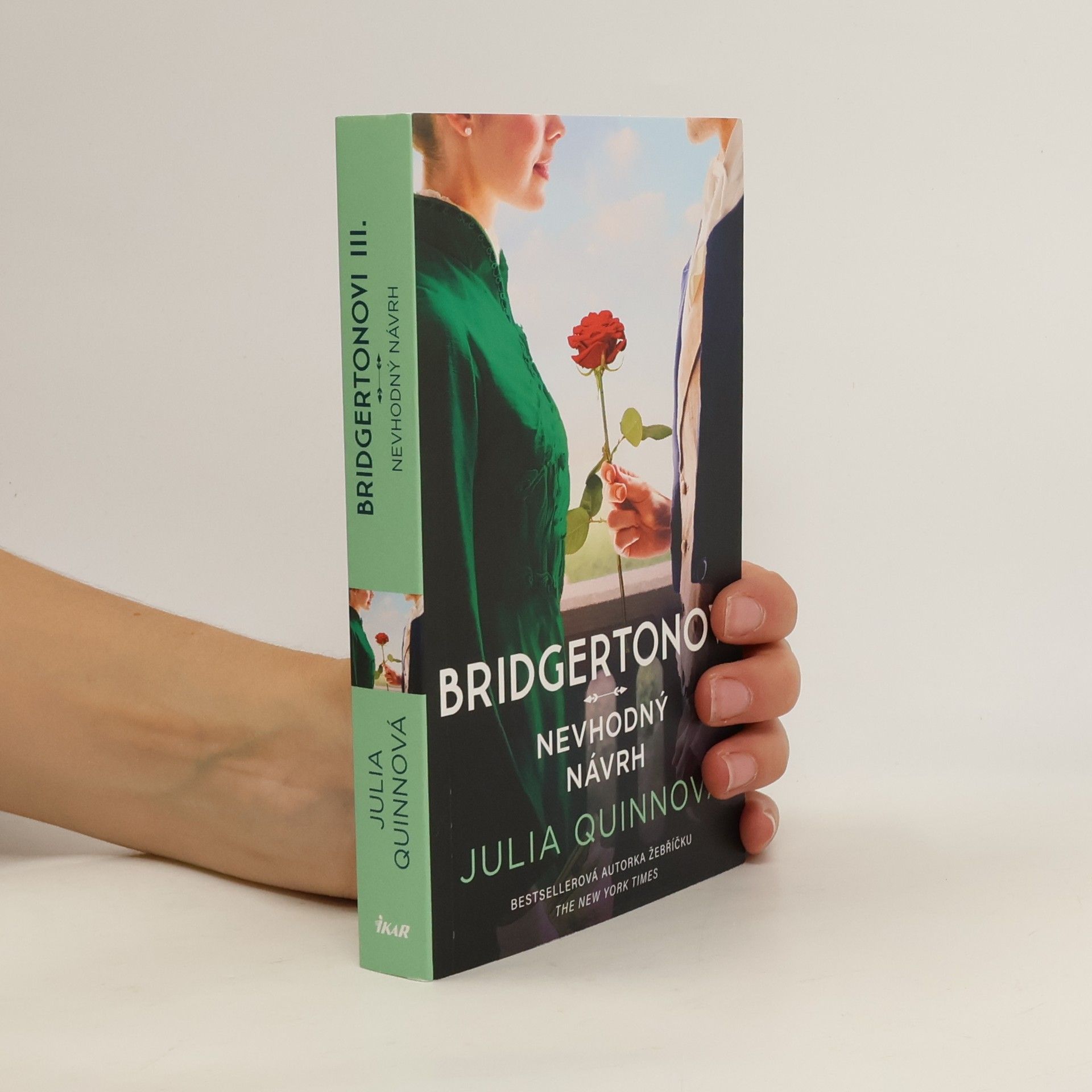 Julia Quinn Bridgertonovi. Nevhodný návrh